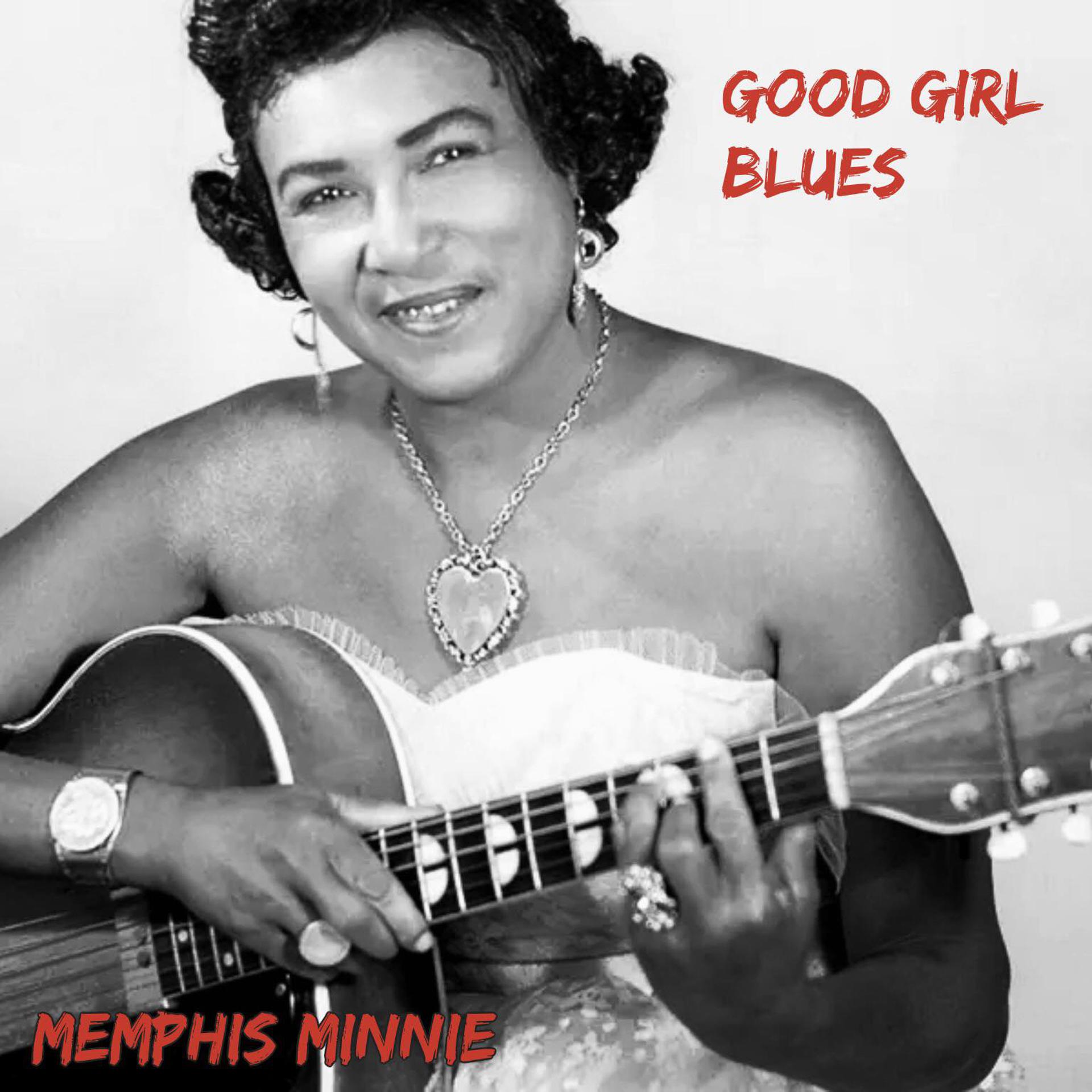 Постер альбома Good Girl Blues