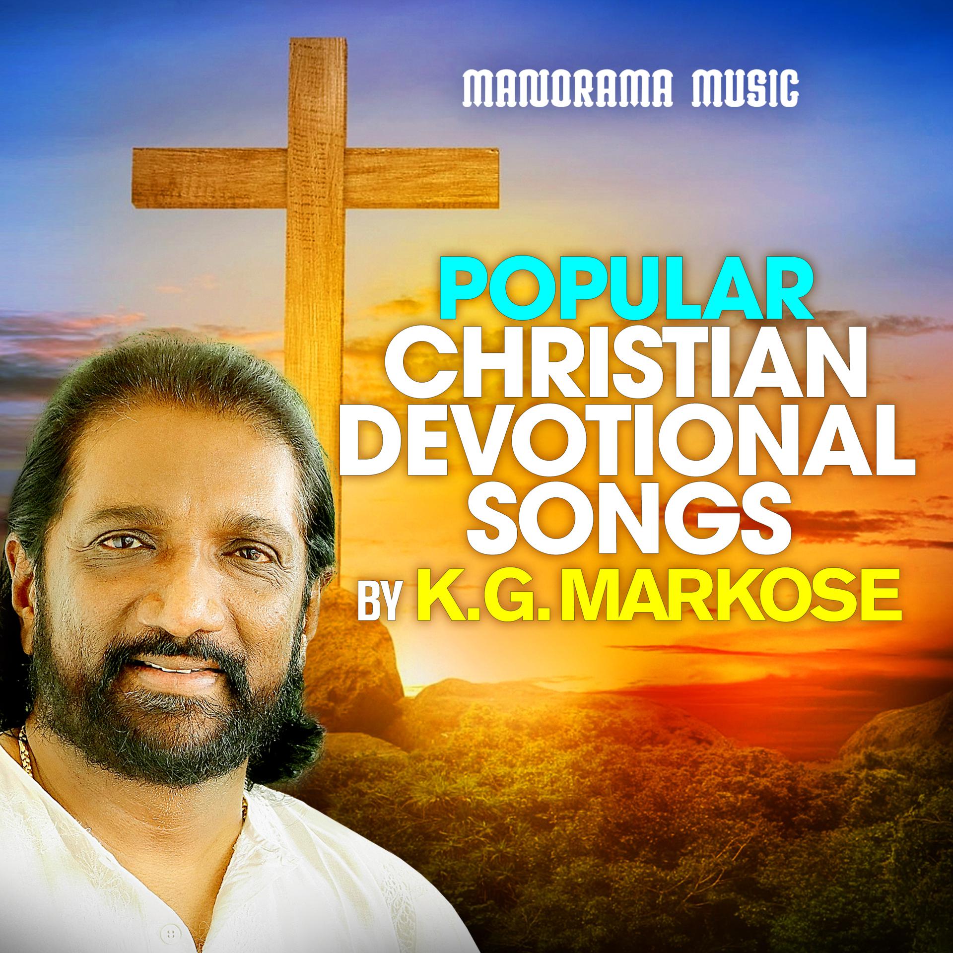 Постер альбома Popular Christian Songs by K G Markose