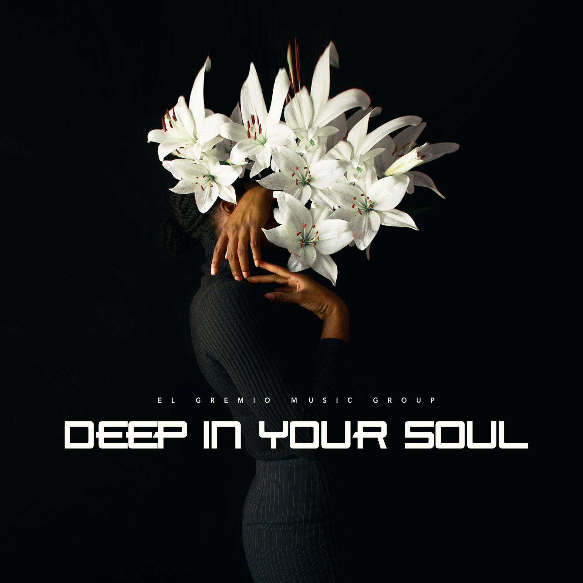 Постер альбома Deep In Your Soul