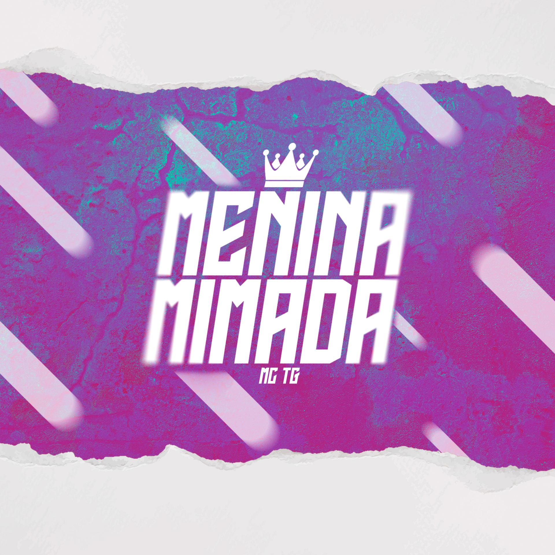 Постер альбома Menina Mimada