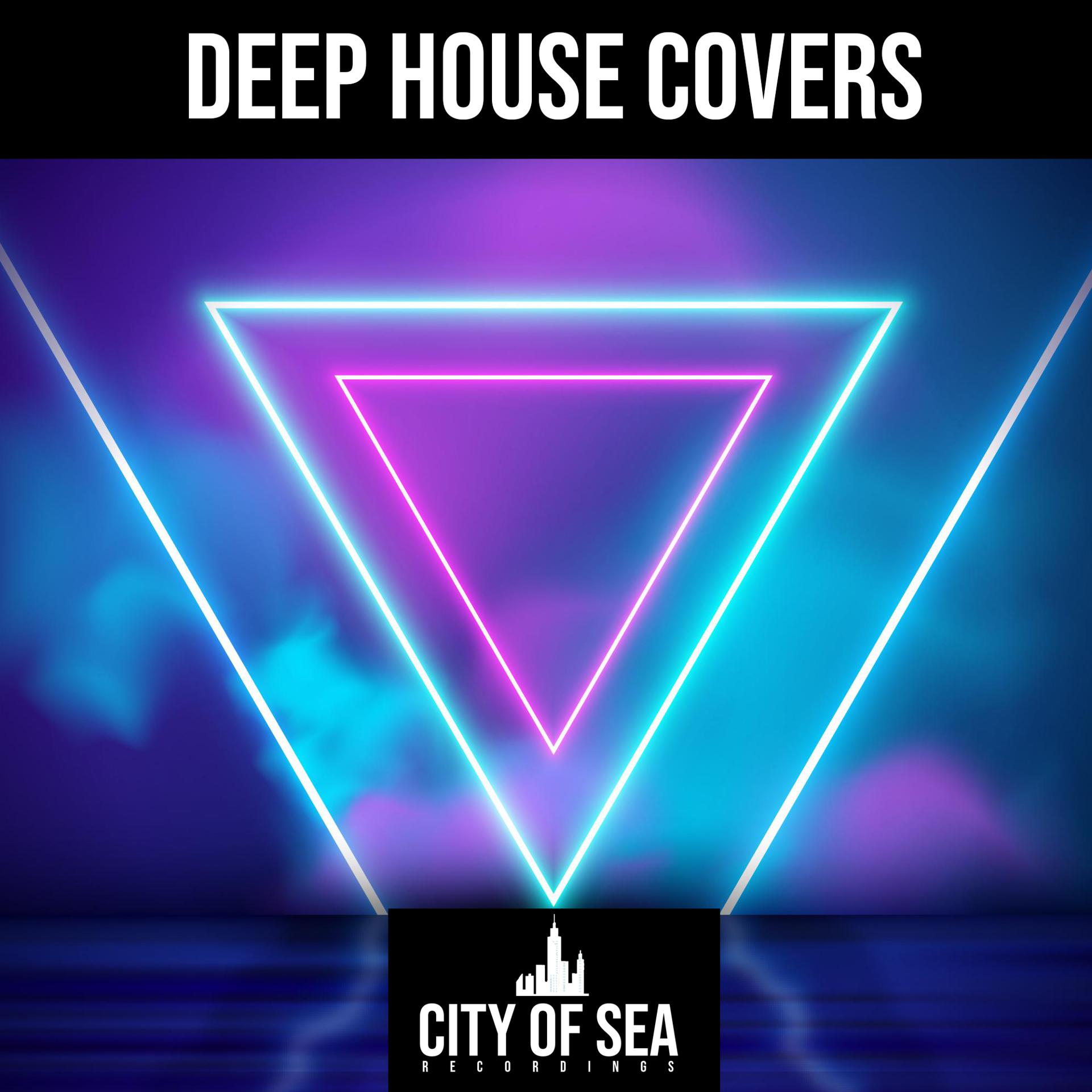 Постер альбома Deep House Covers