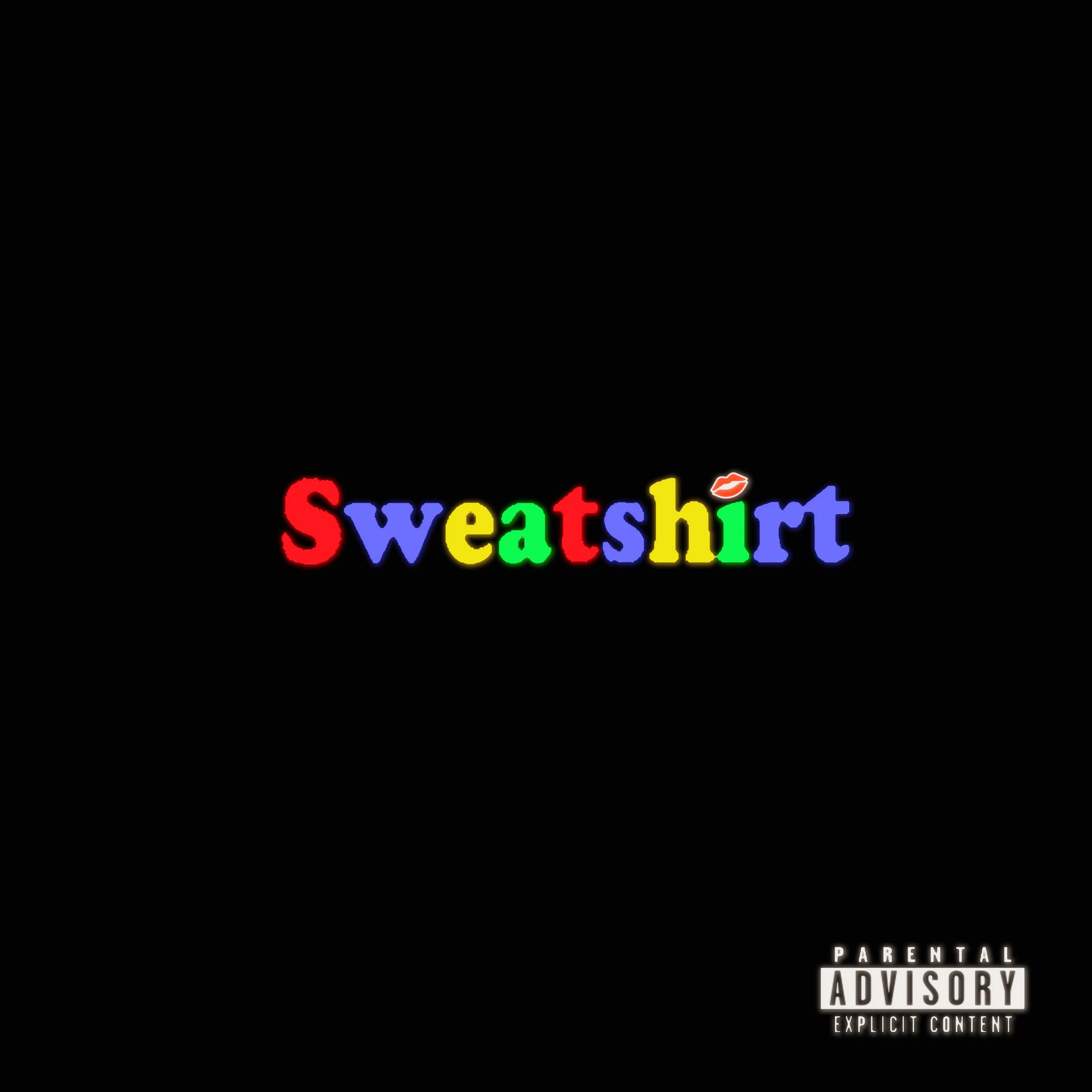 Постер альбома Sweatshirt