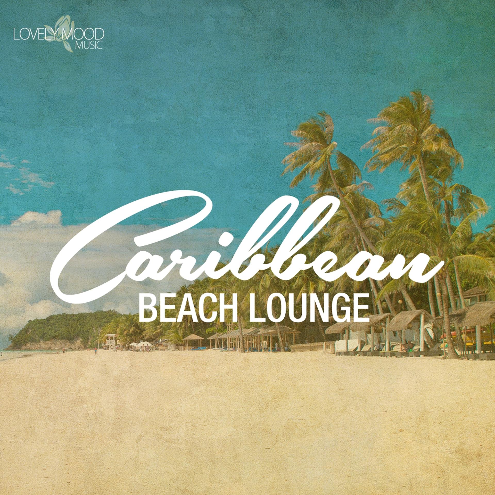 Постер альбома Caribbean Beach Lounge