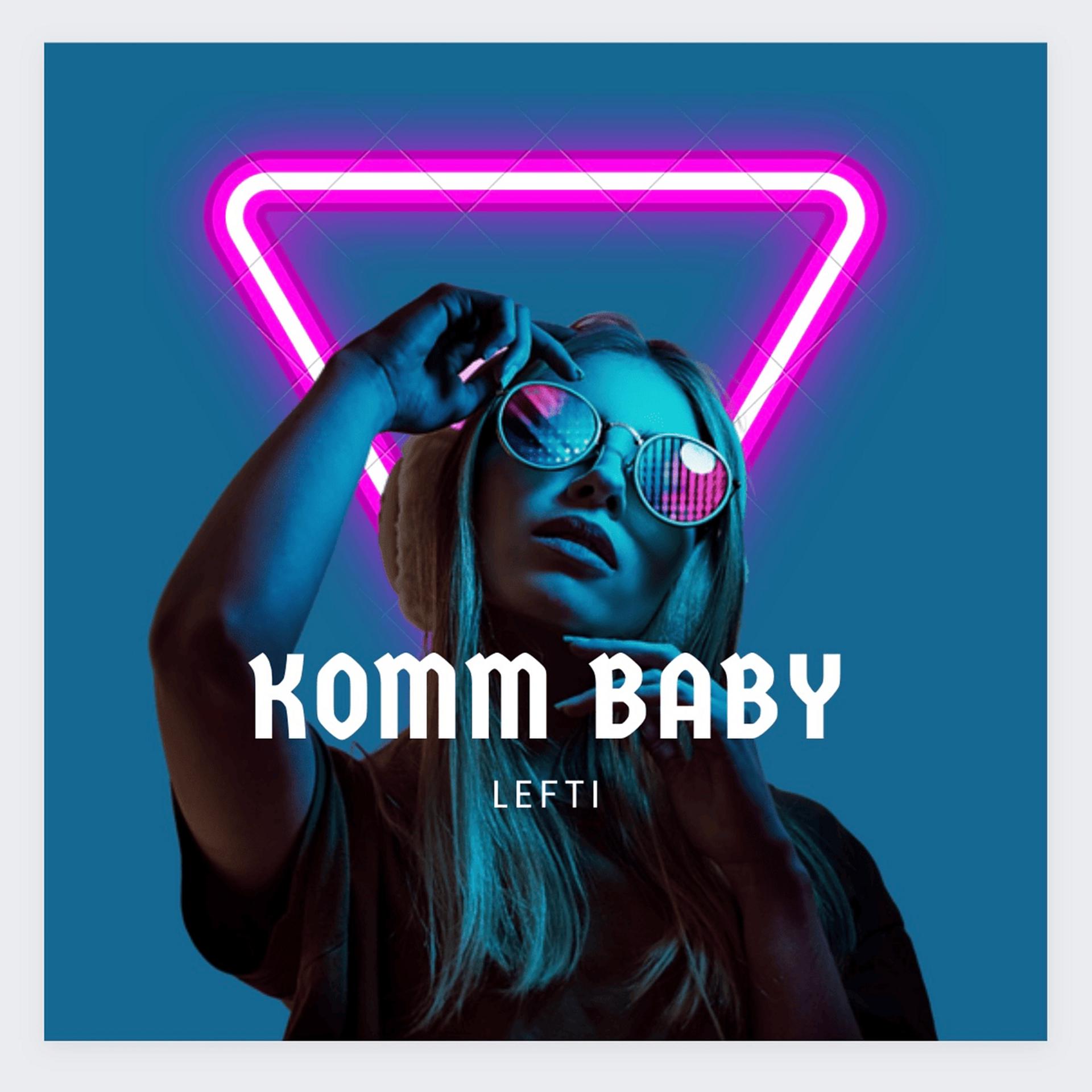 Постер альбома Komm Baby