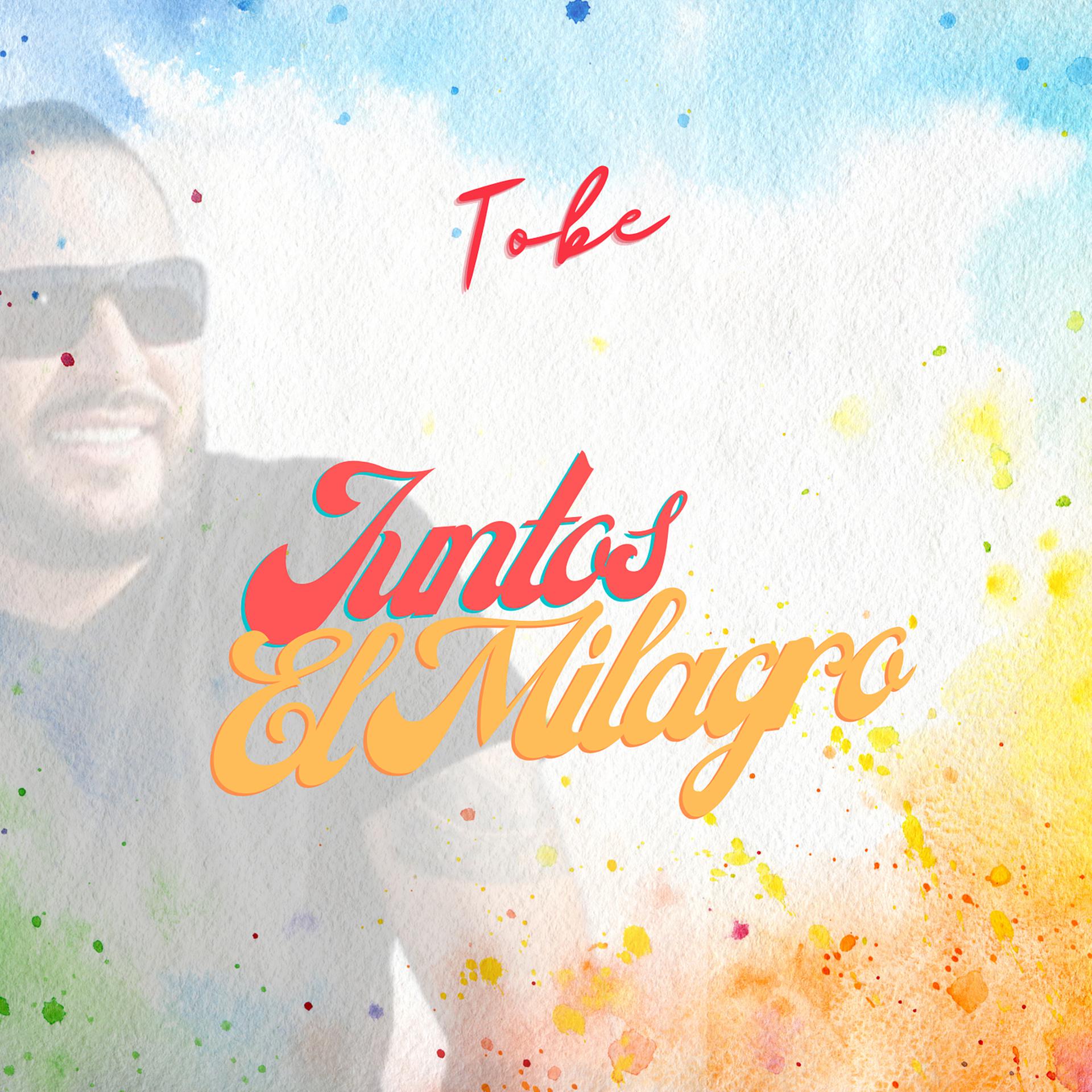 Постер альбома Juntos El Milagro