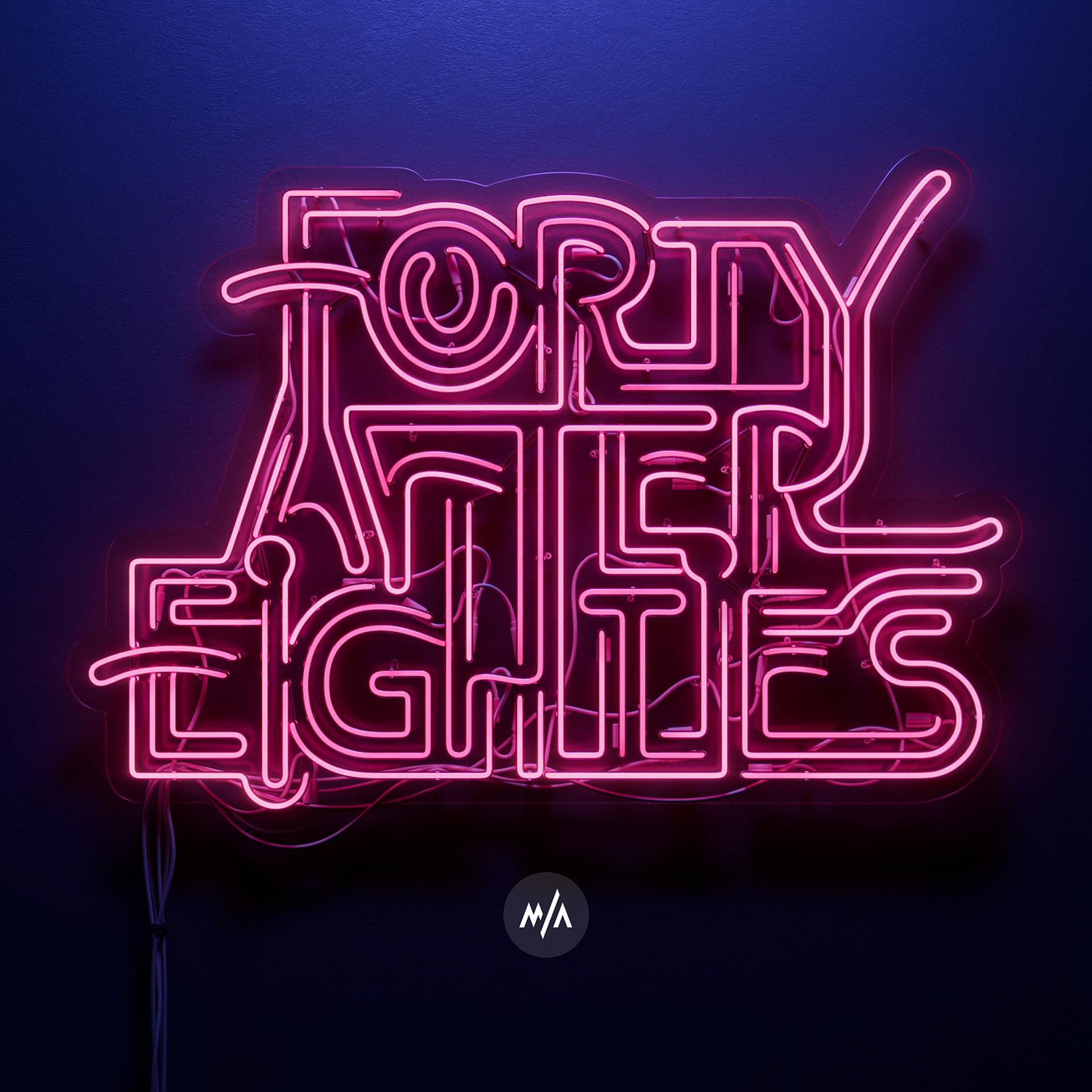 Постер альбома Forty After Eighties