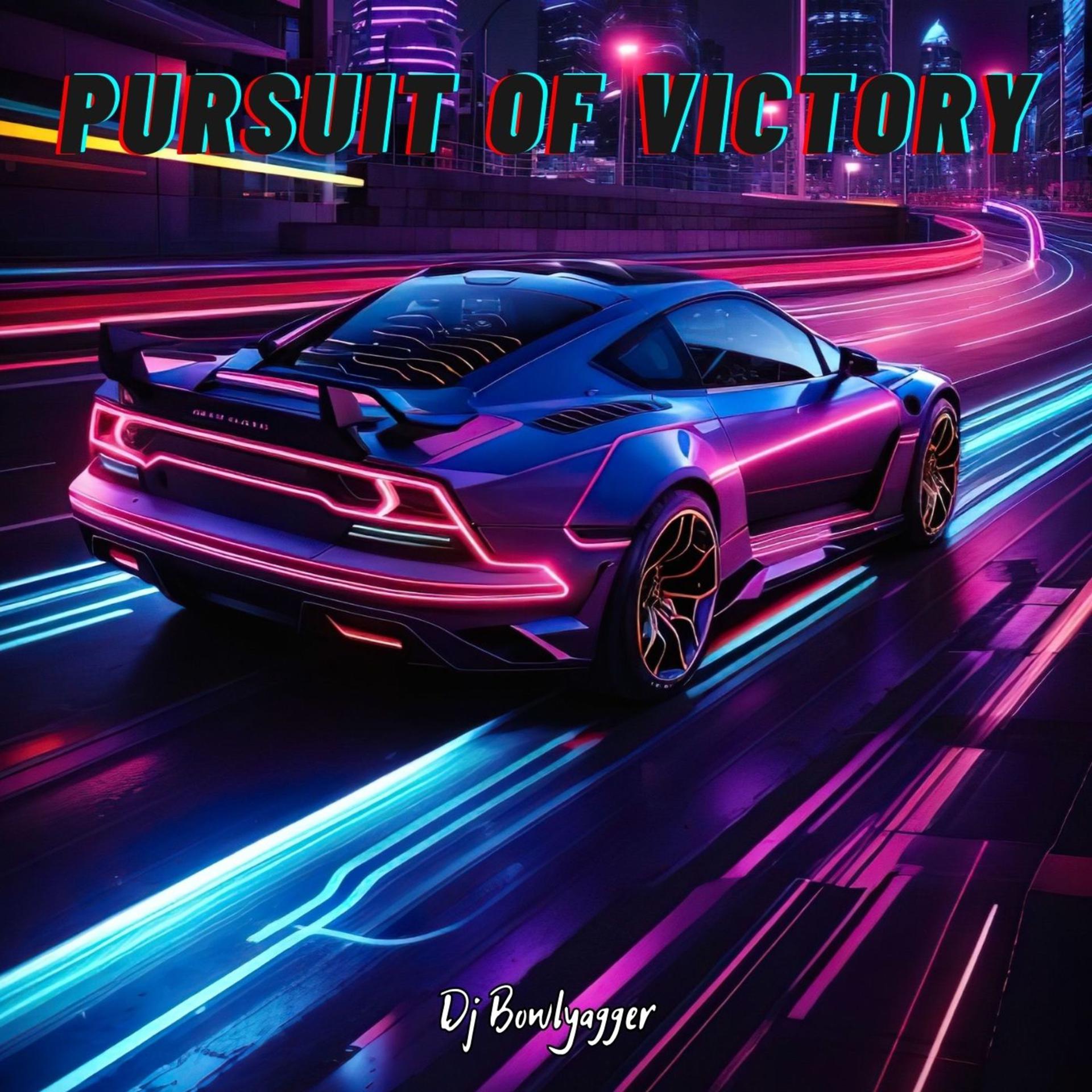 Постер альбома Pursuit of Victory