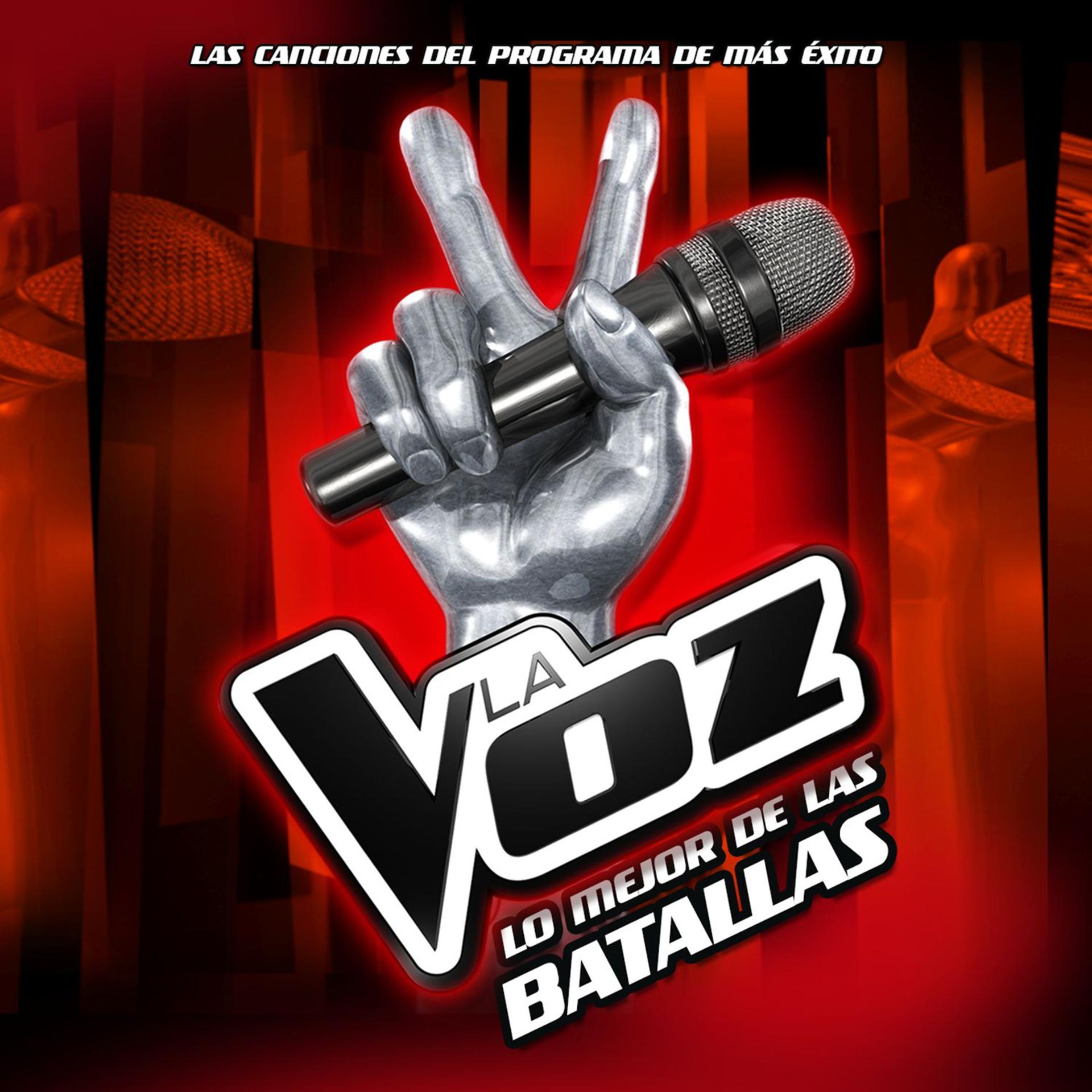 Постер альбома Lo Mejor De Las Batallas - La Voz