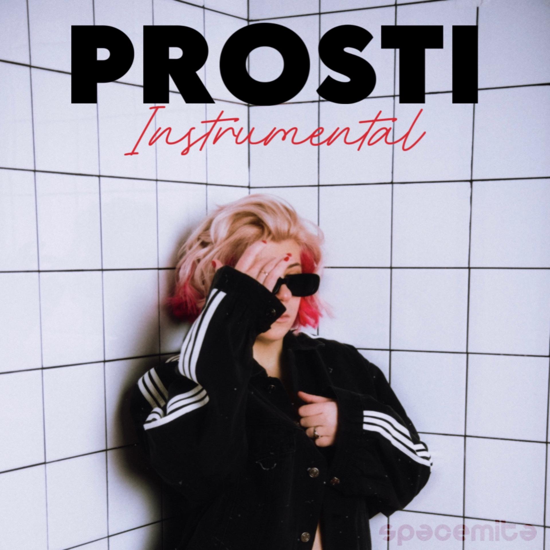Постер альбома Prosti (Instrumental)
