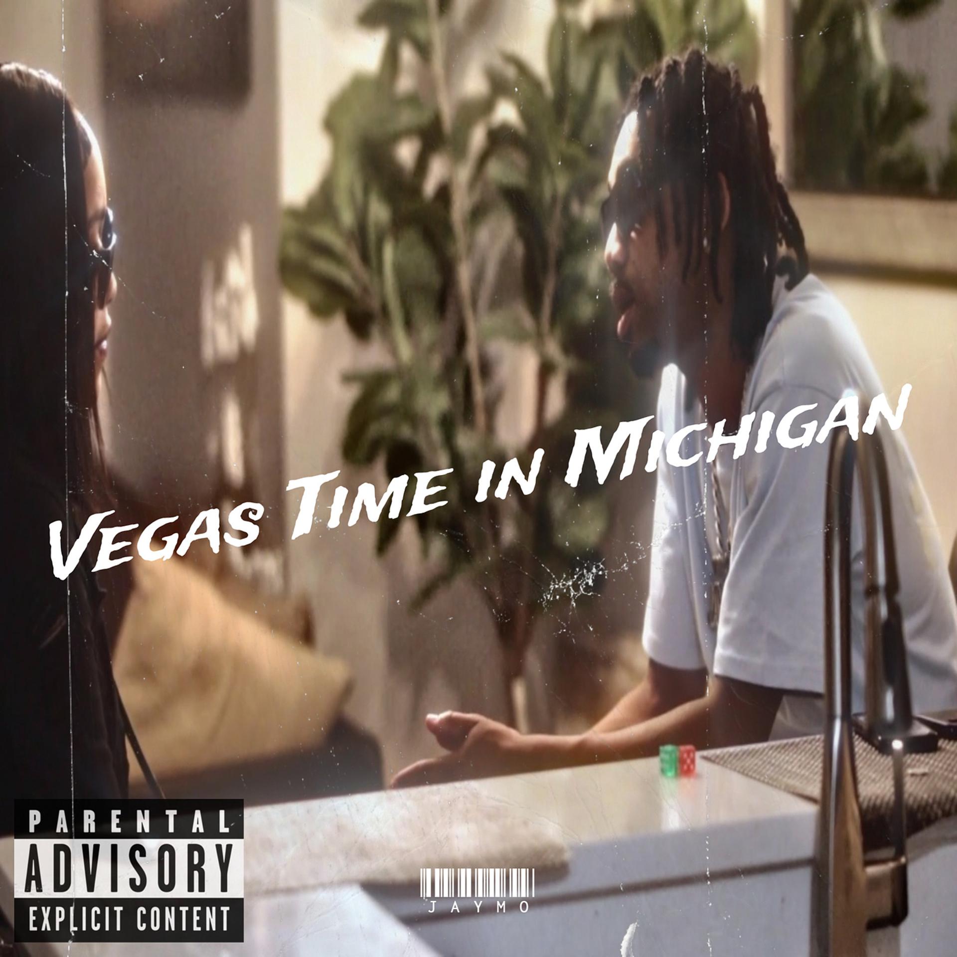 Постер альбома Vegas Time in Michigan