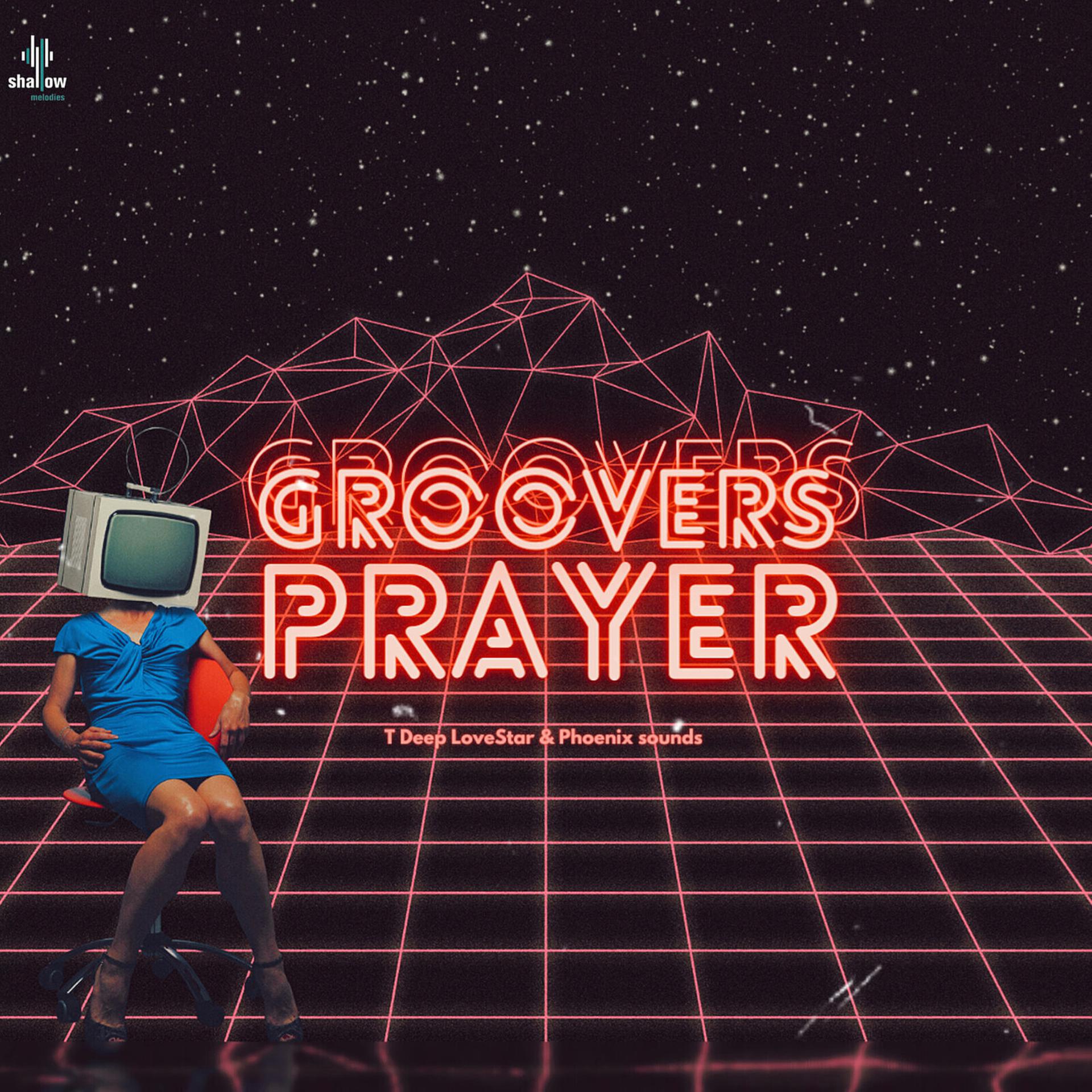 Постер альбома Groovers Prayer