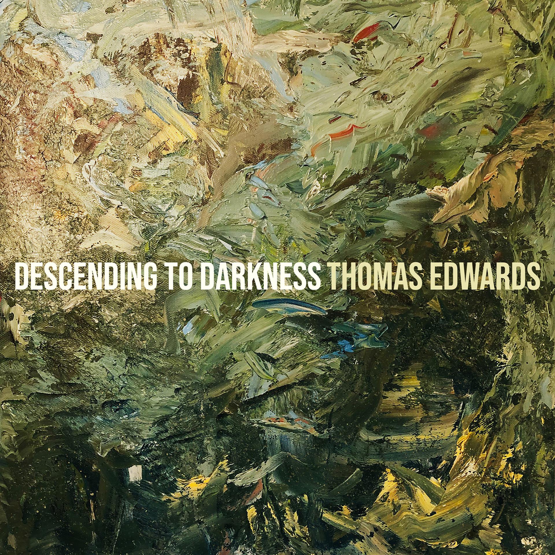 Постер альбома Descending to Darkness