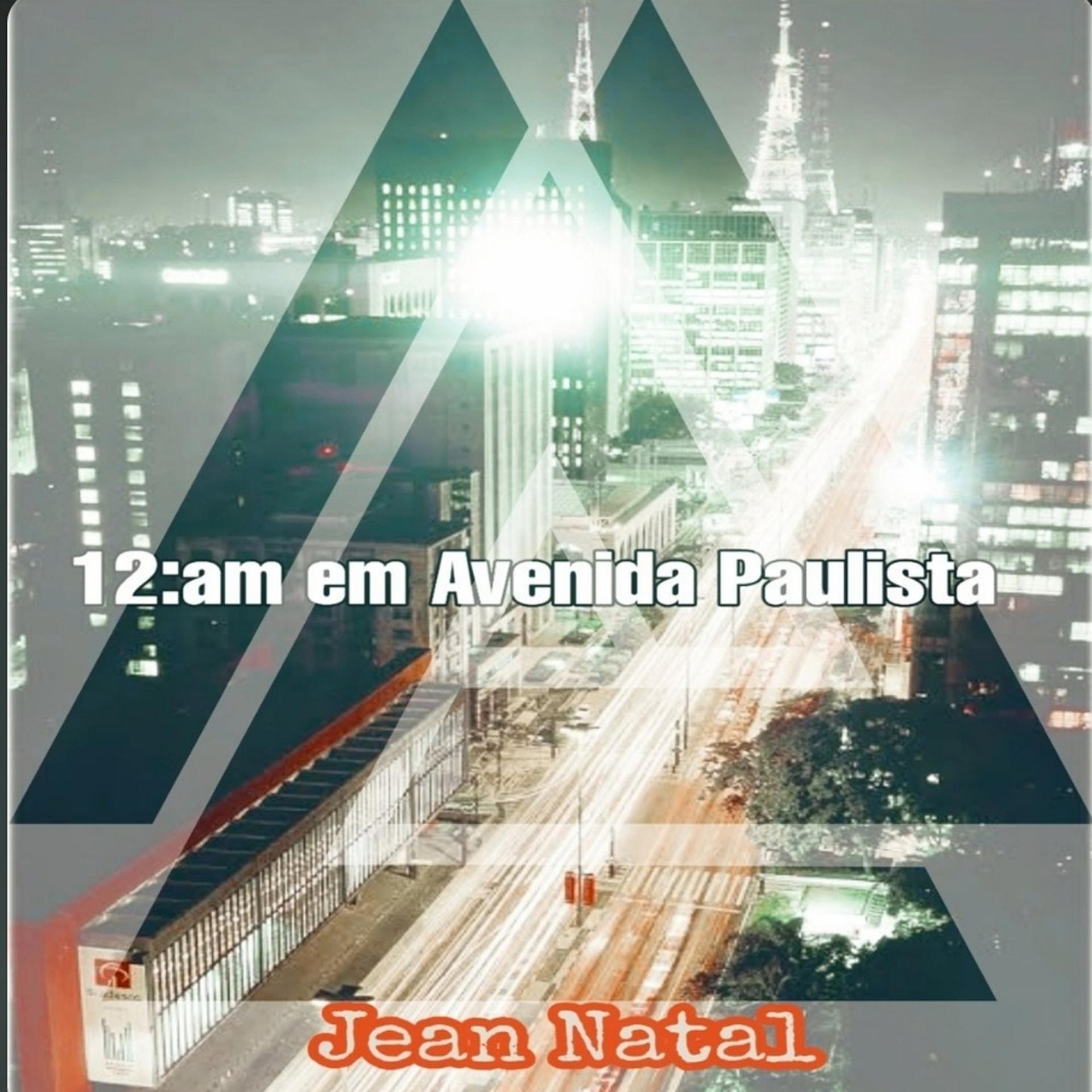 Постер альбома 12 Am Em Avenida Paulista