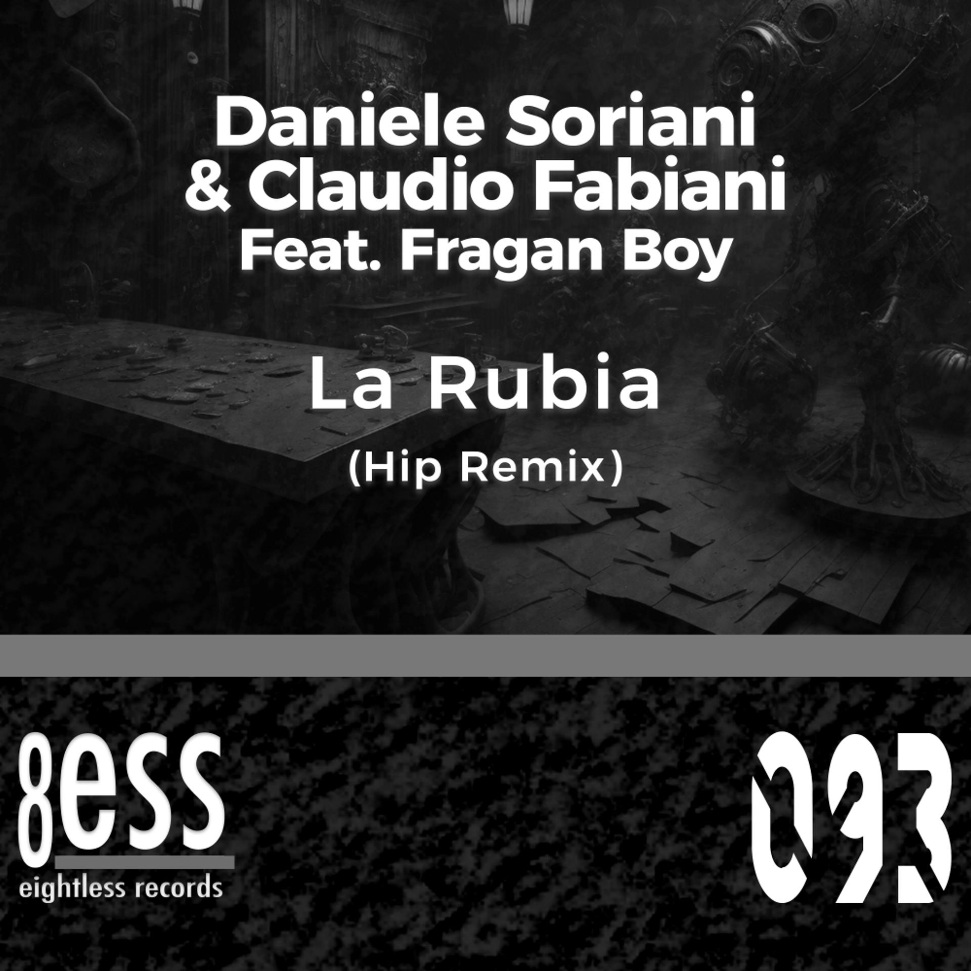 Постер альбома La Rubia (Hip Remix)