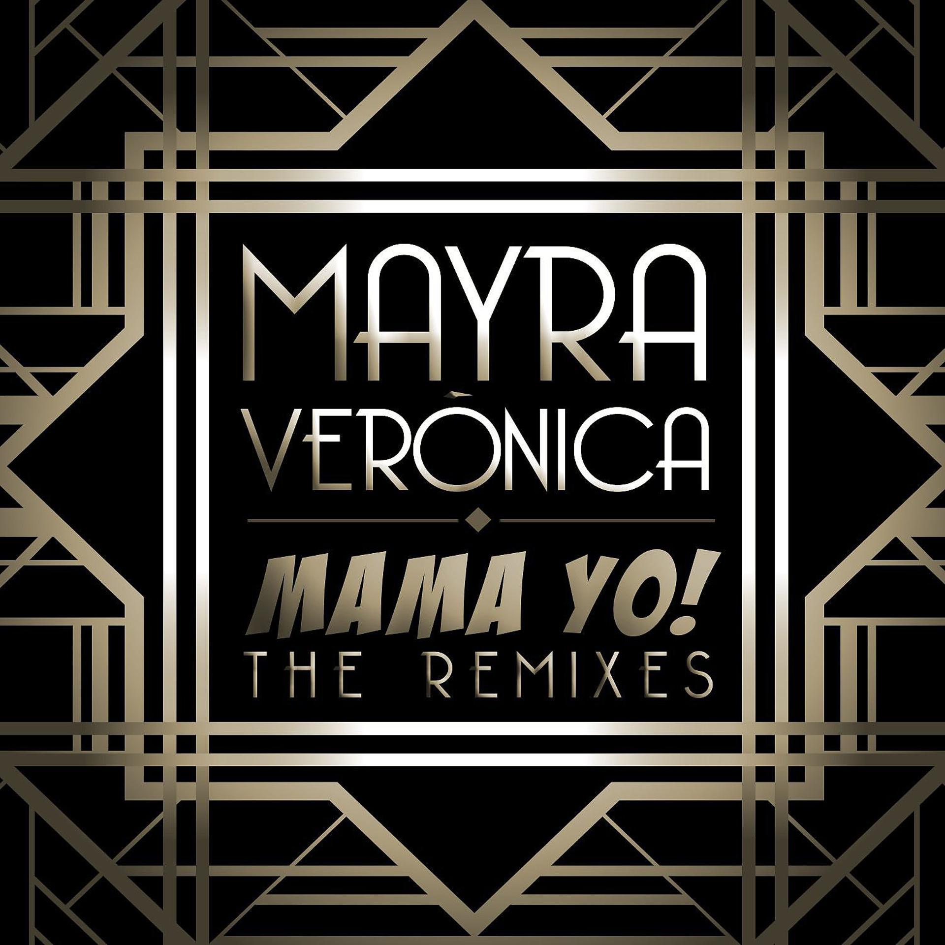 Постер альбома Mama Yo! (Remixes)