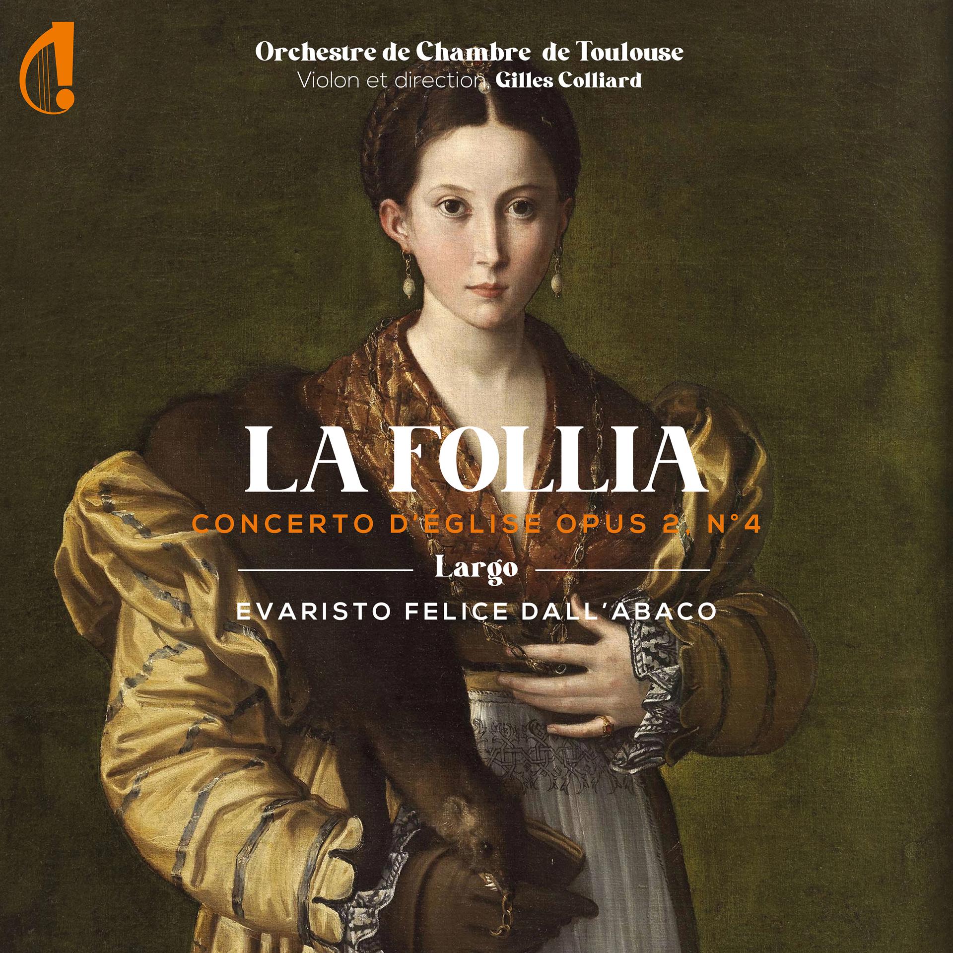 Постер альбома Felice Dall'Abaco: Concerto d'église No. 4, Op. 2: II. Largo