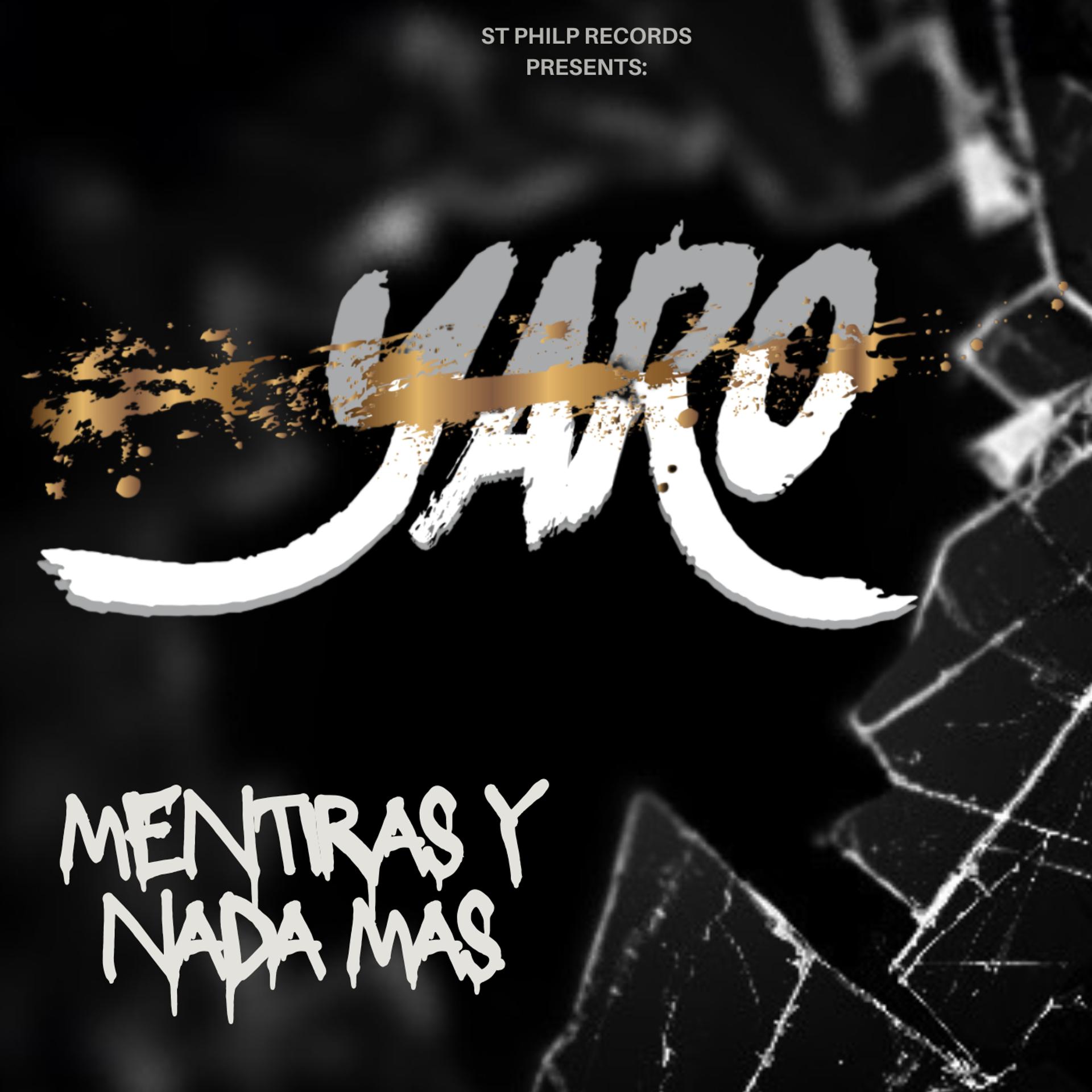 Постер альбома Mentiras y Nada Más