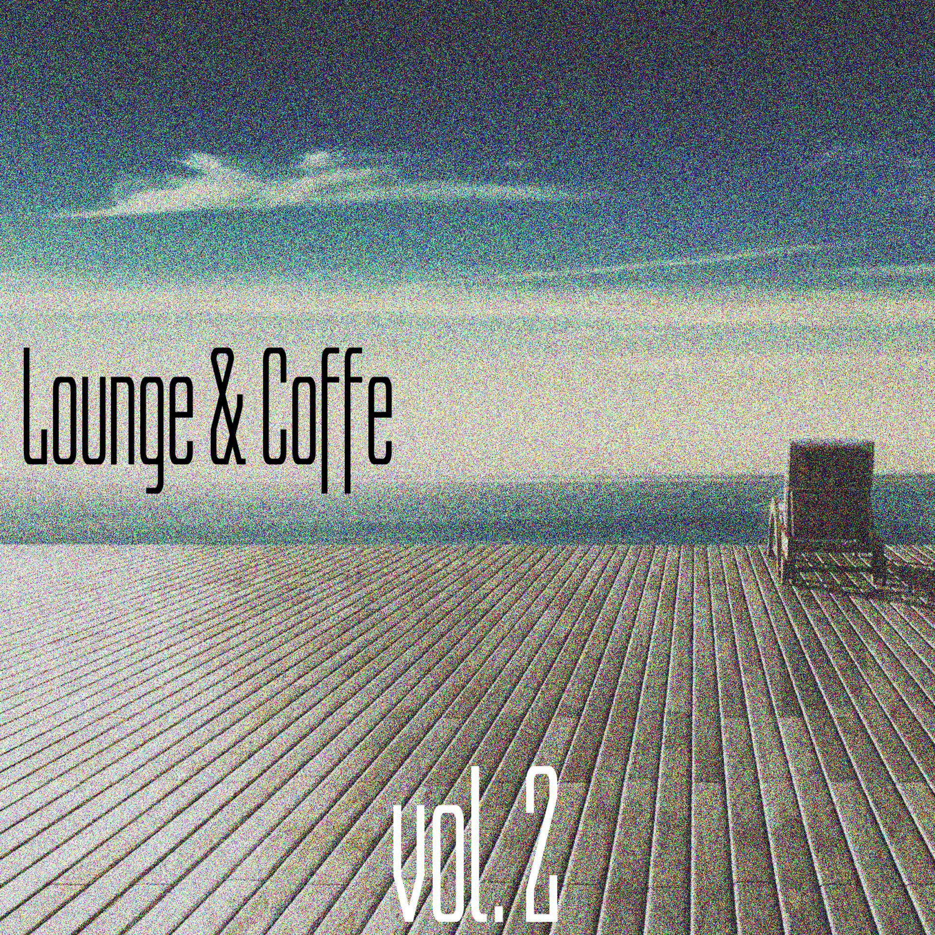 Постер альбома Lounge & Coffe, Vol. 2