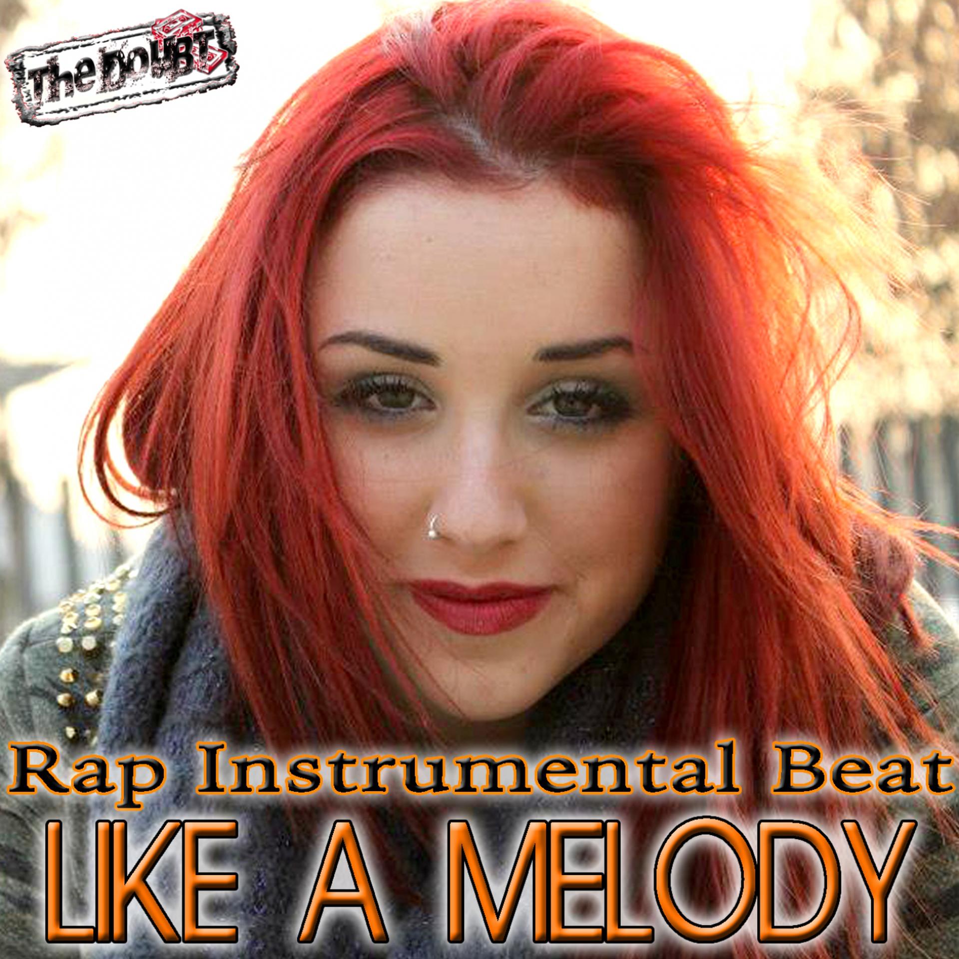 Постер альбома Rap Instrumental Beat: Like a Melody