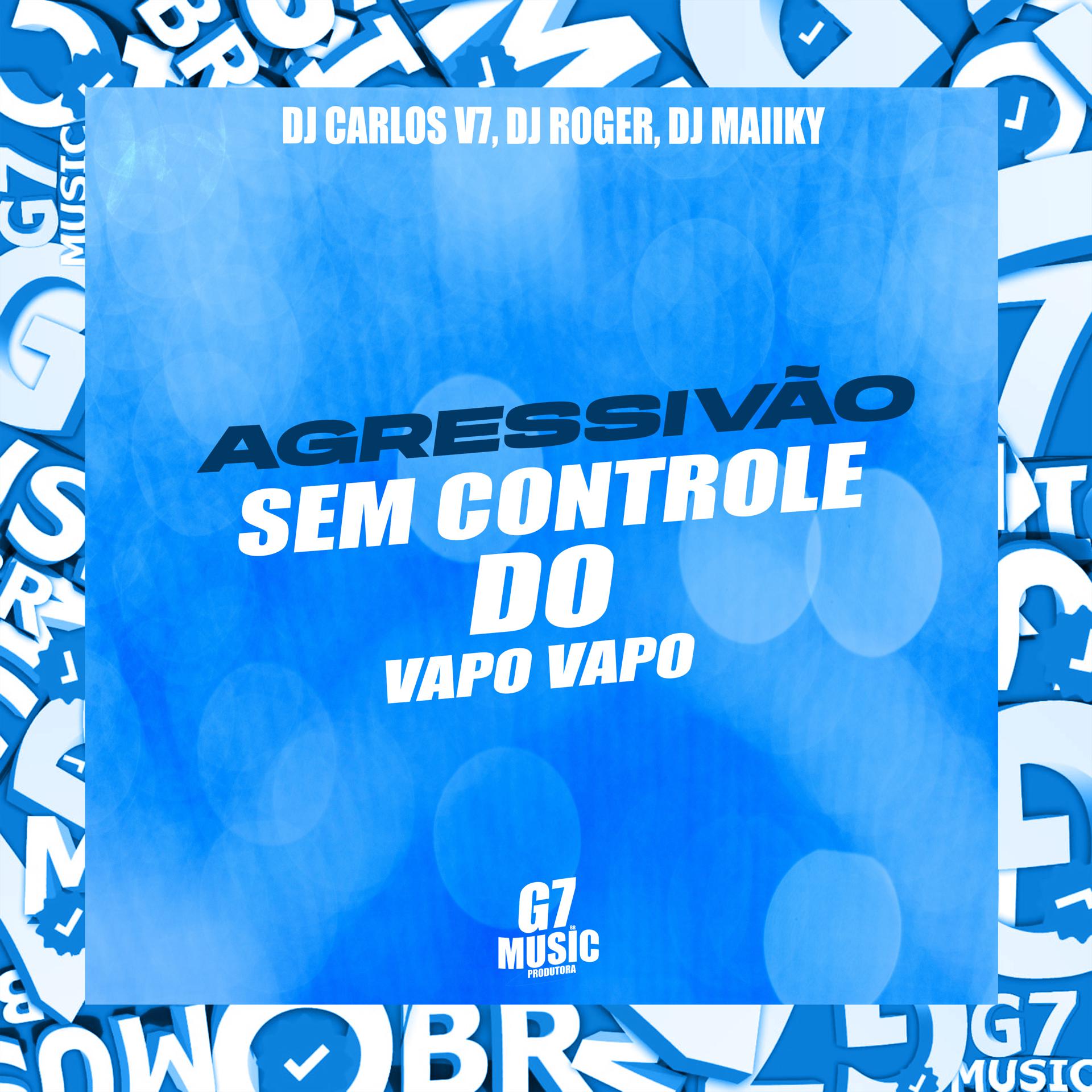 Постер альбома Agressivao Sem Controle do Vapo Vapo