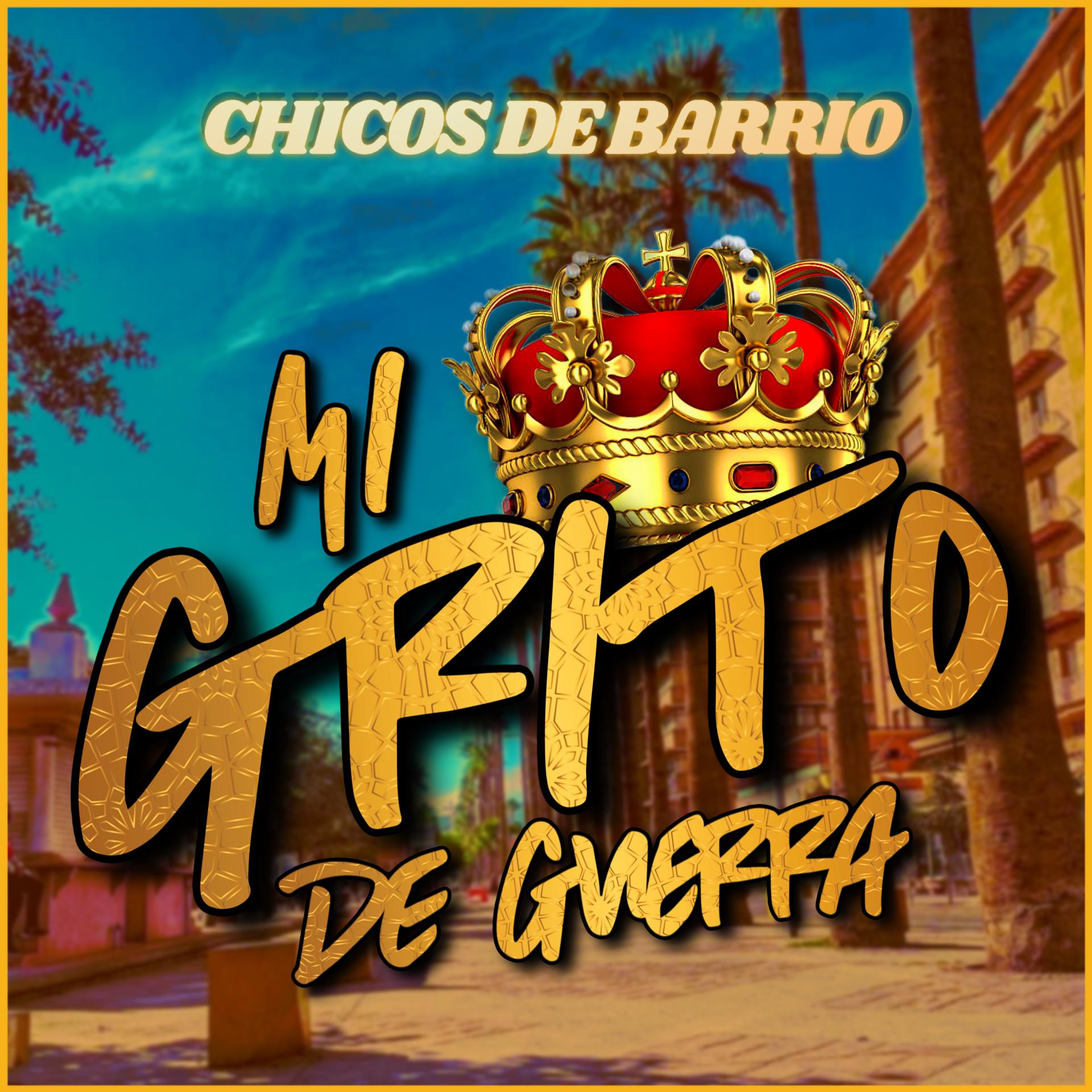 Постер альбома Mi Grito de Guerra