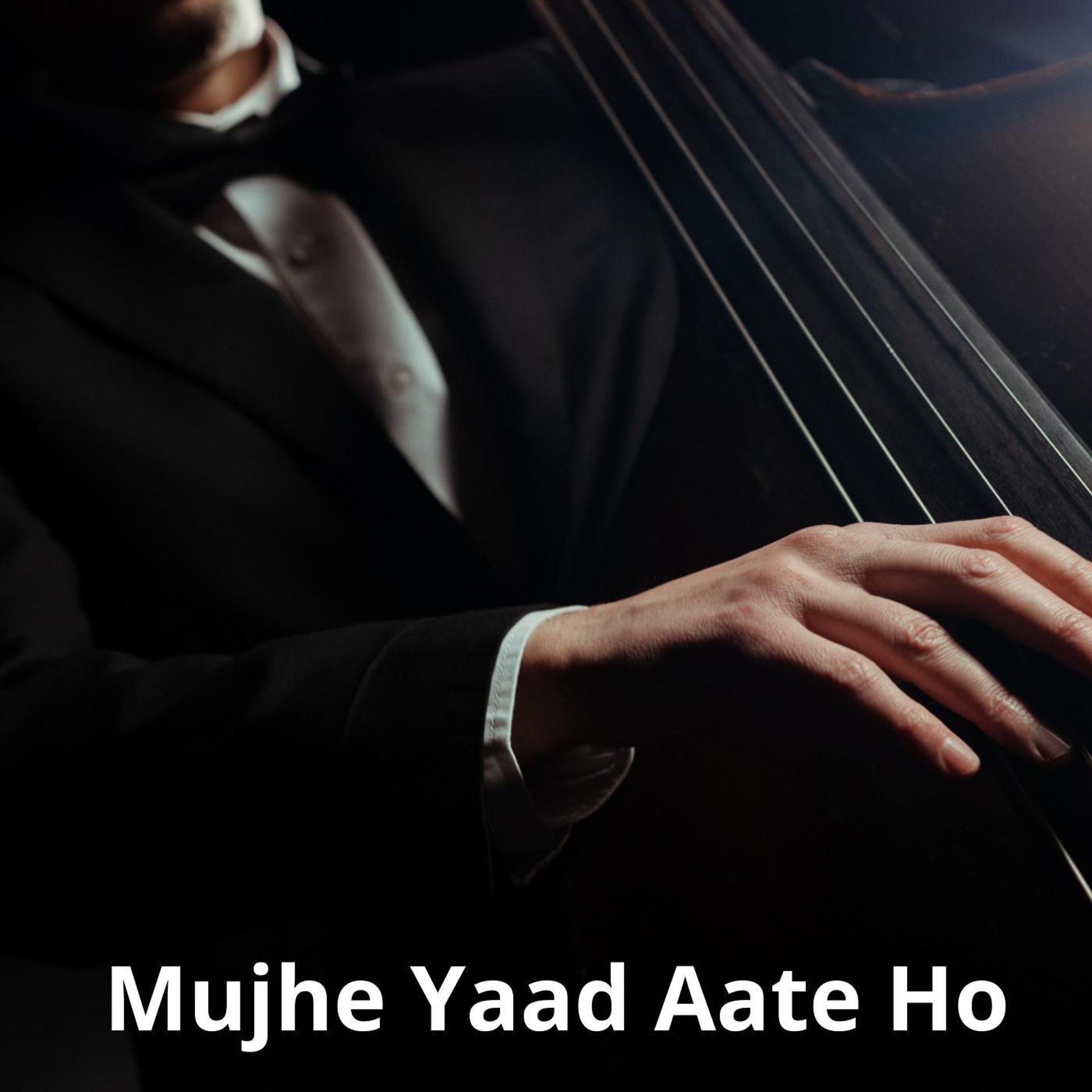 Постер альбома Mujhe Yaad Aate Ho