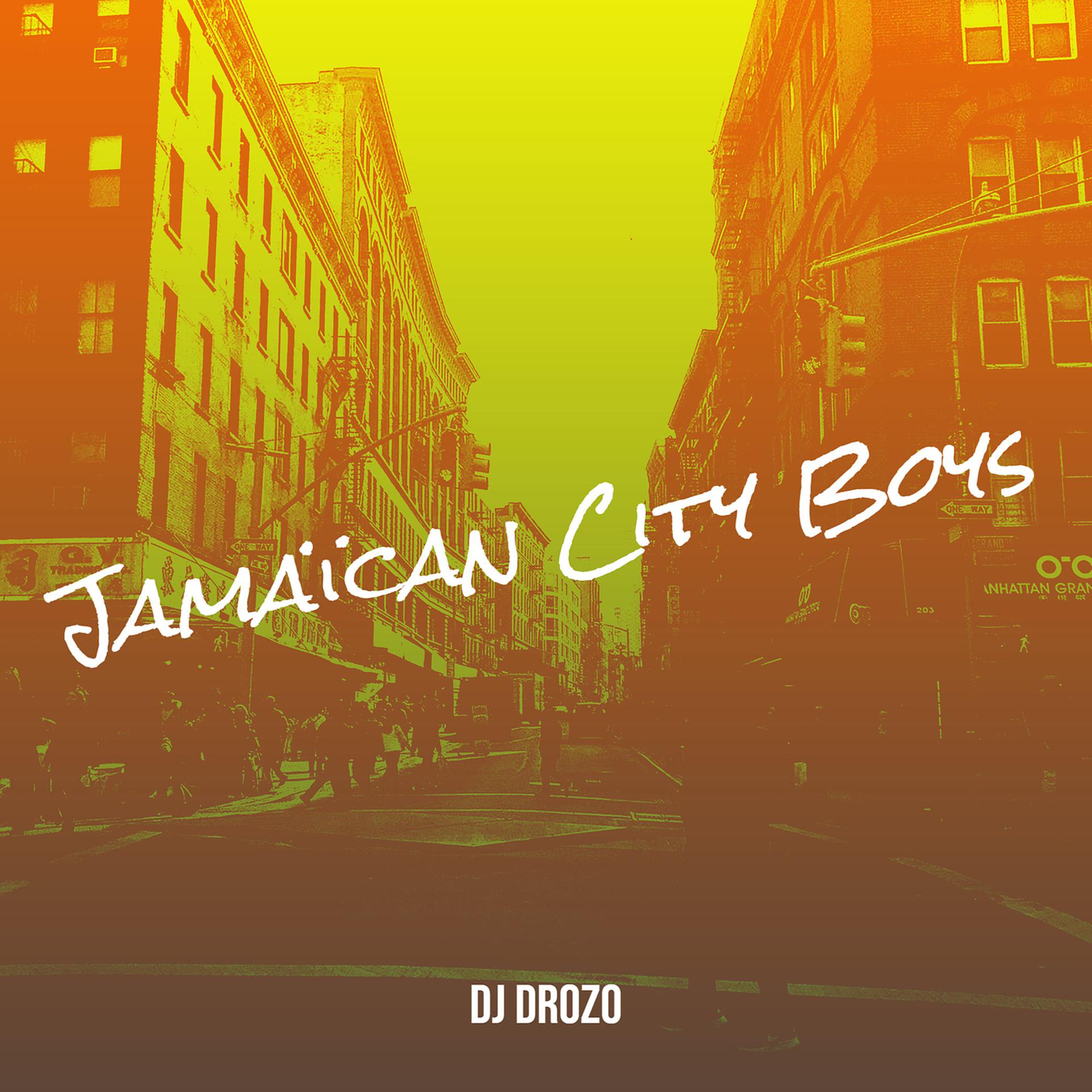Постер альбома Jamaïcan City Boys