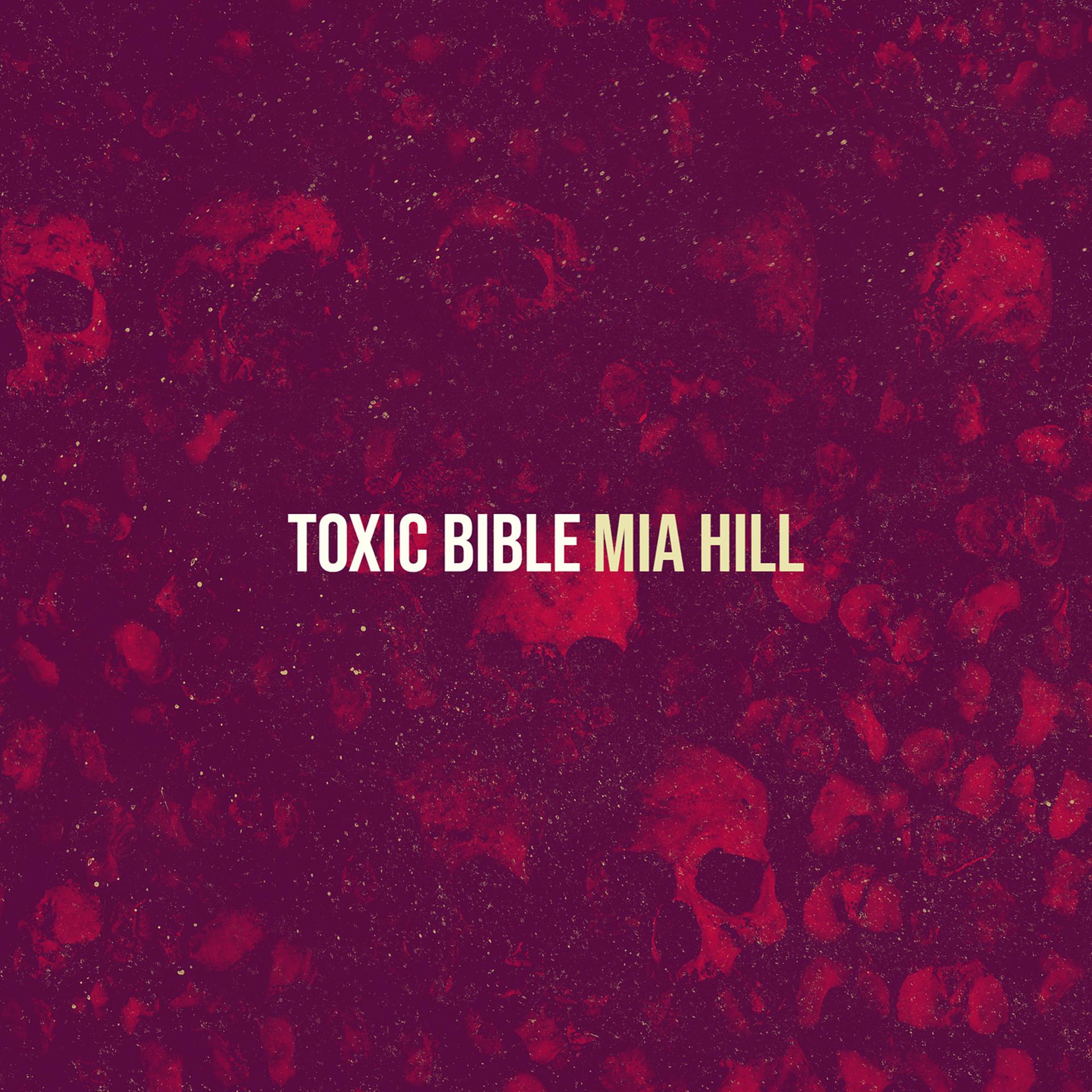 Постер альбома Toxic Bible