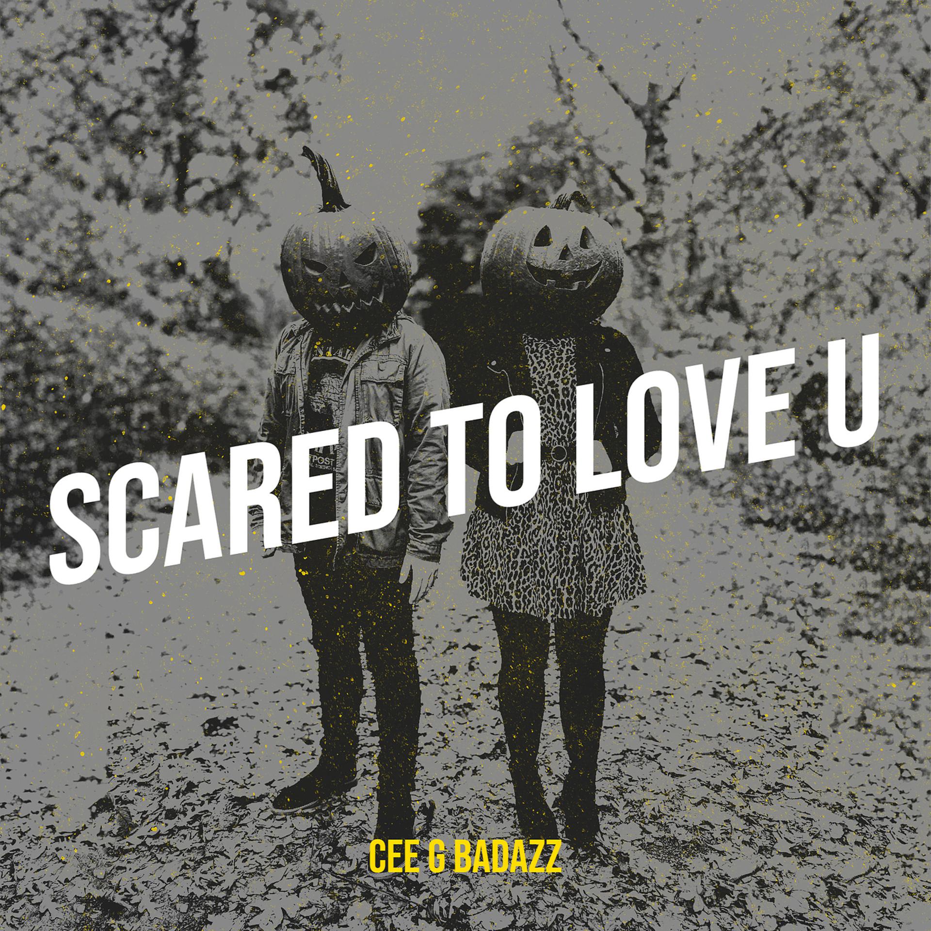 Постер альбома Scared to Love U