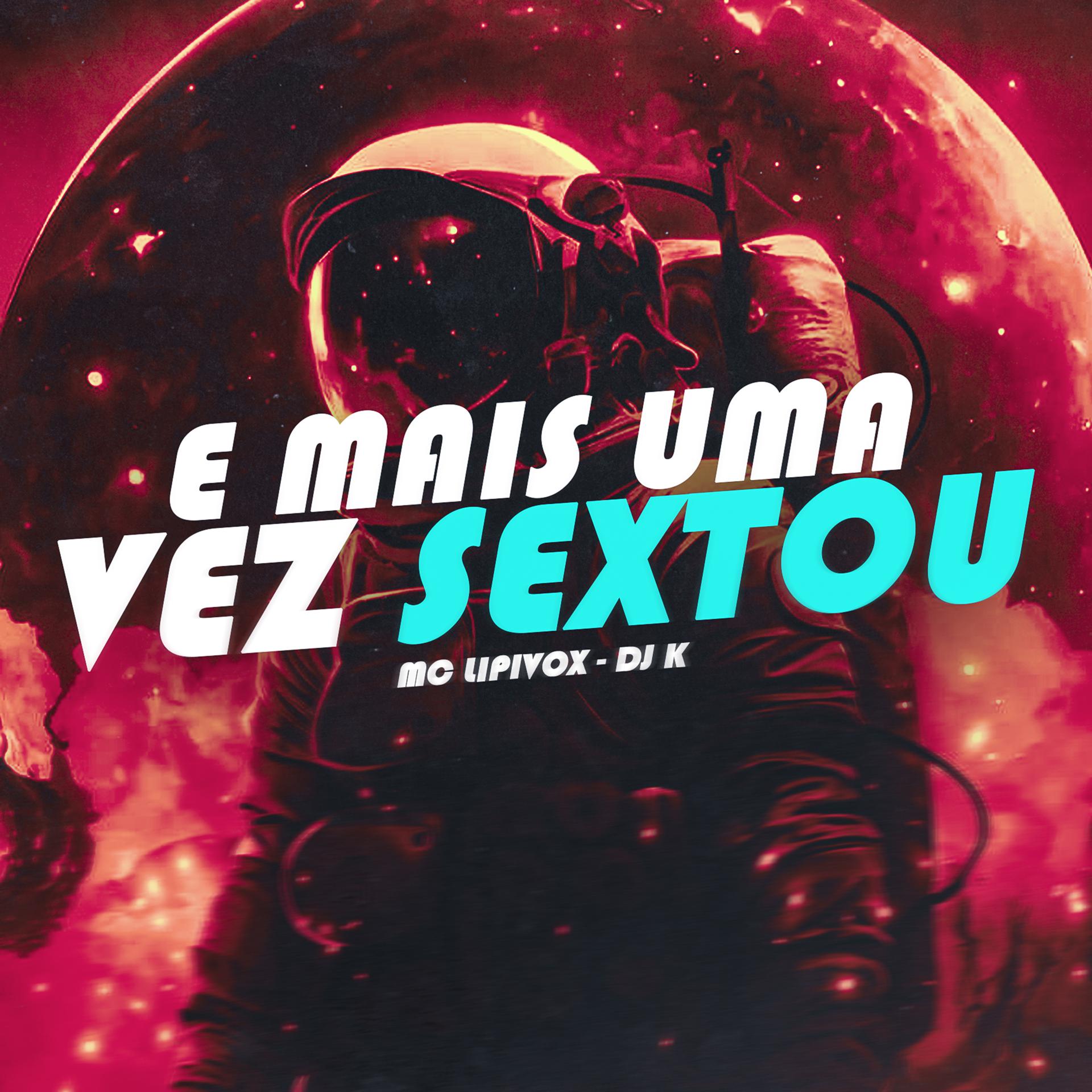 Постер альбома E Mais uma Vez Sextou