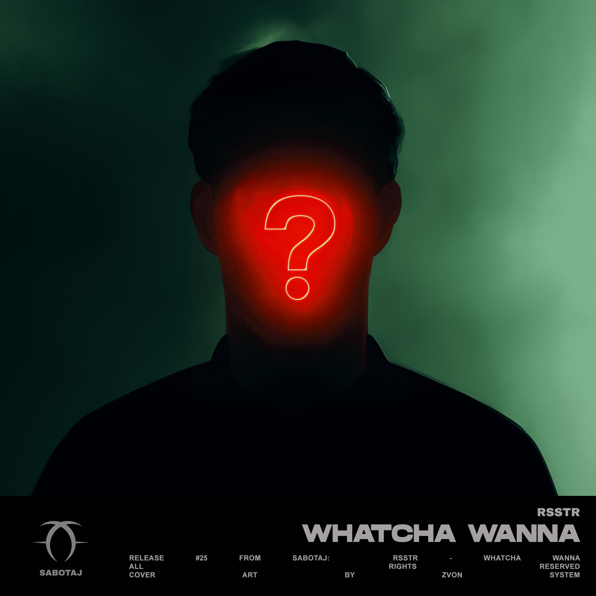 Постер альбома Whatcha Wanna
