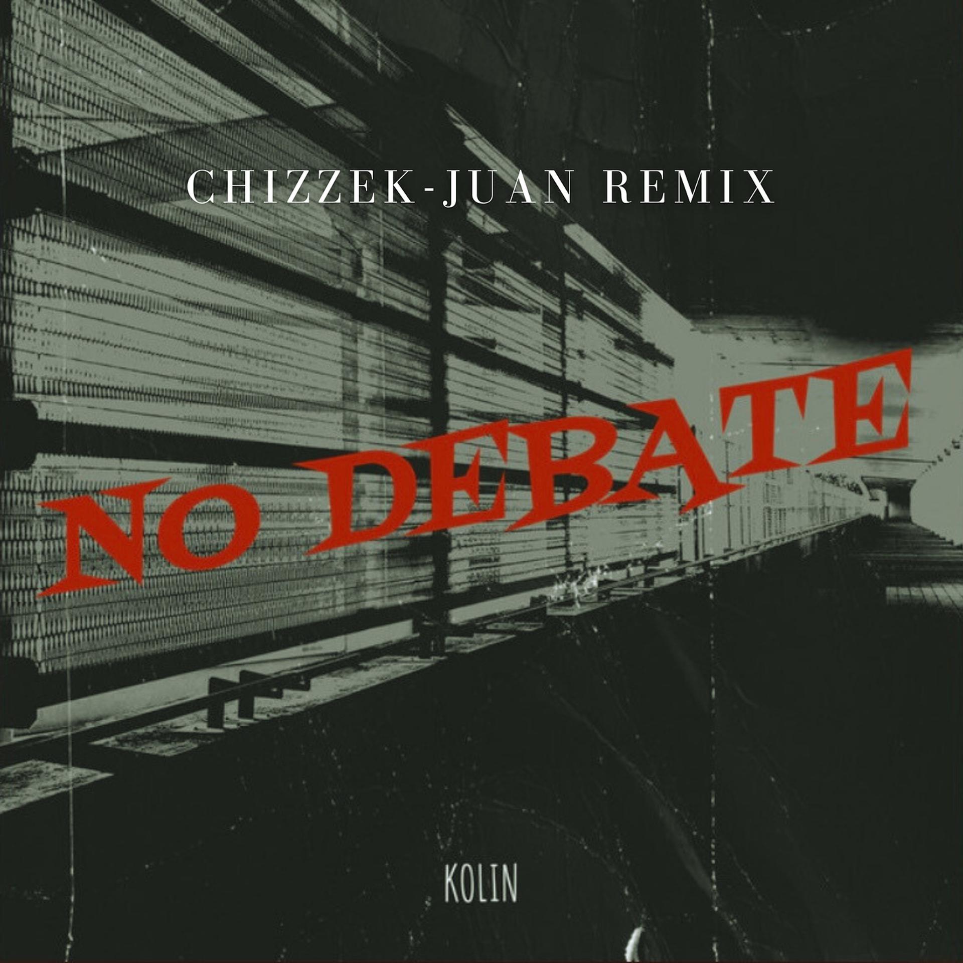 Постер альбома No Debate (Remix)