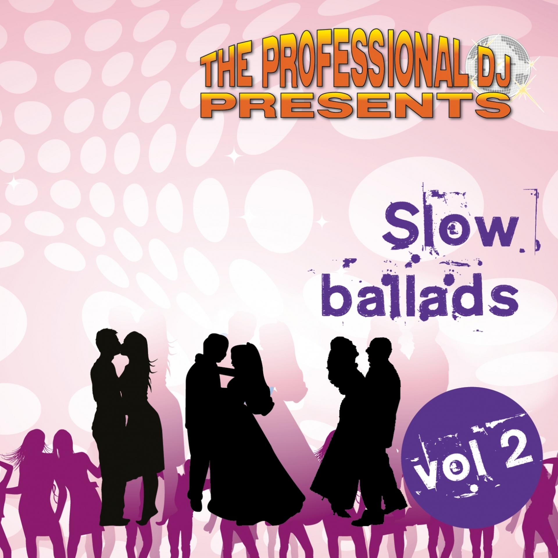 Постер альбома Slow Ballads, Vol. 2