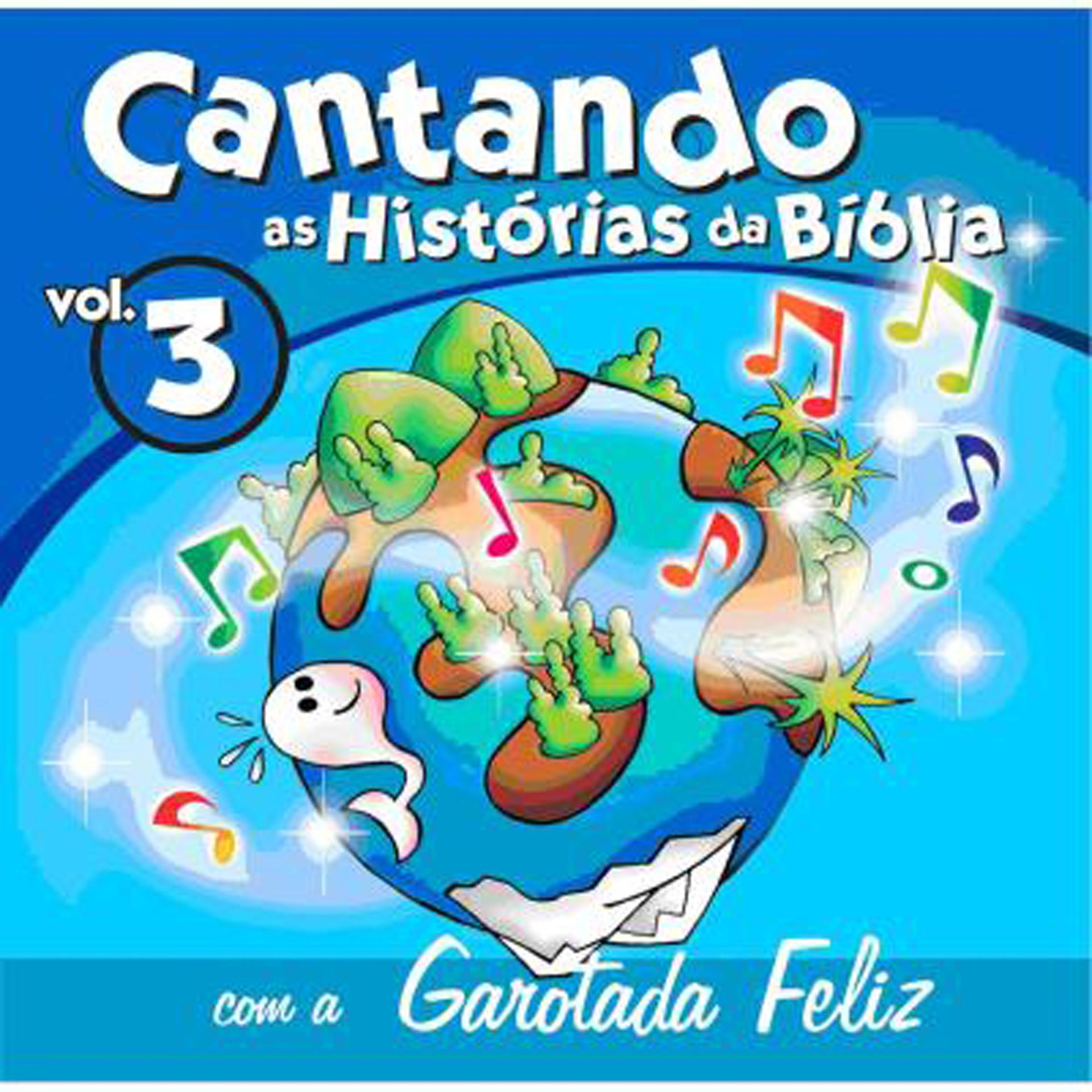 Постер альбома Cantando as Histórias da Bíblia, Vol. 3