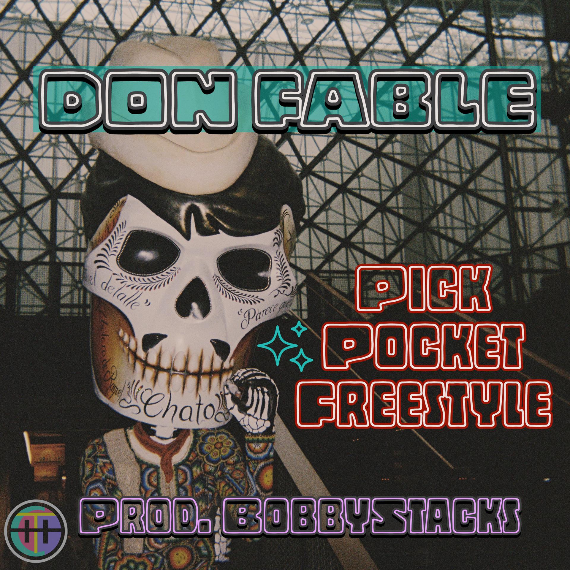 Постер альбома PICKPOCKET FREESTYLE (feat. Bobbystacks)