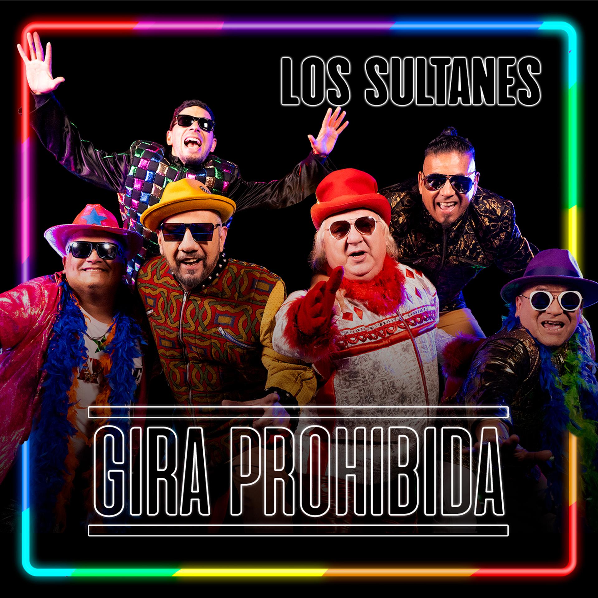 Постер альбома GIRA PROHIBIDA #3: Los Sultanes