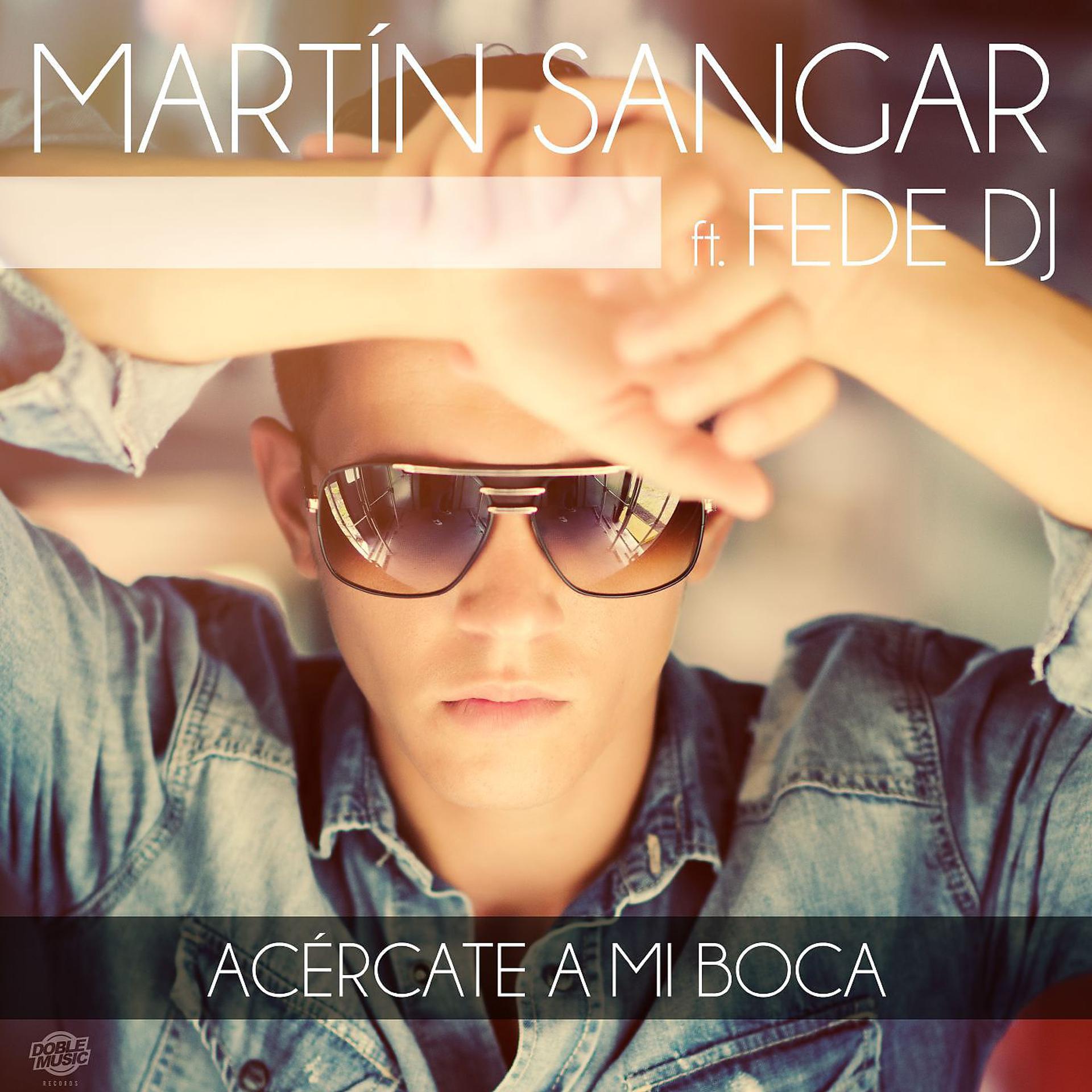 Постер альбома Acércate a mi boca (feat. Fede DJ)