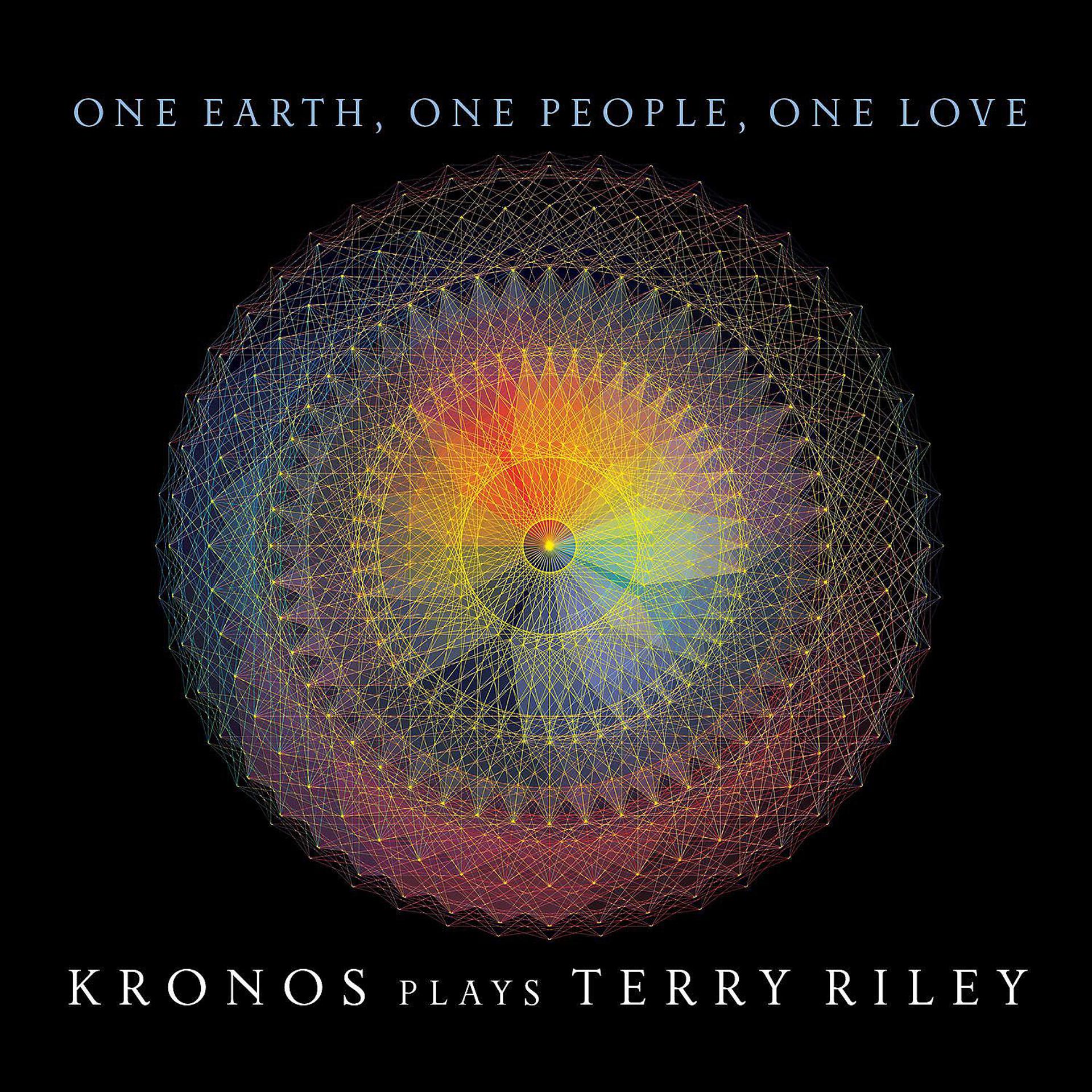 Постер альбома One Earth, One People, One Love: Kronos Plays Terry Riley
