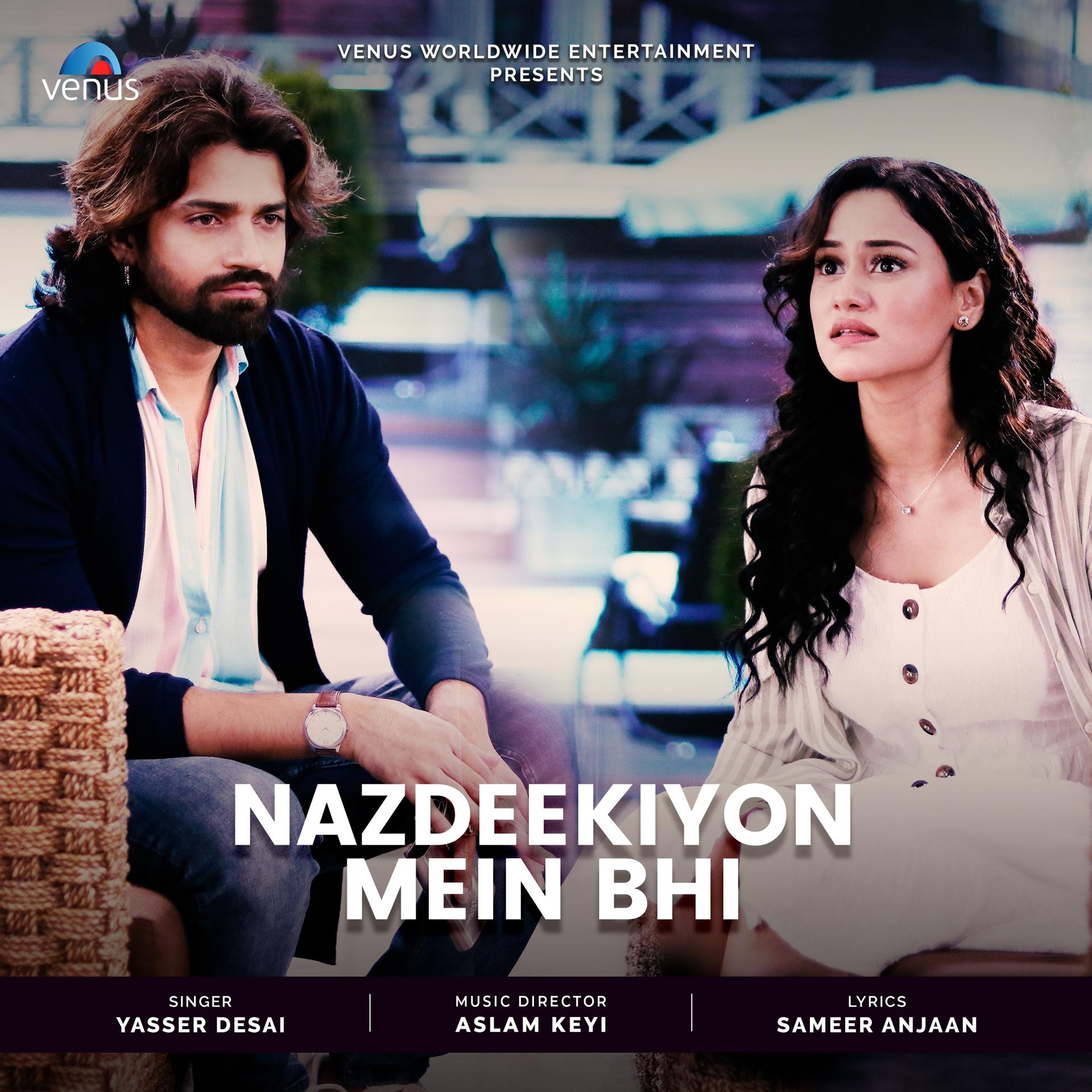 Постер альбома Nazdeekiyon Mein Bhi