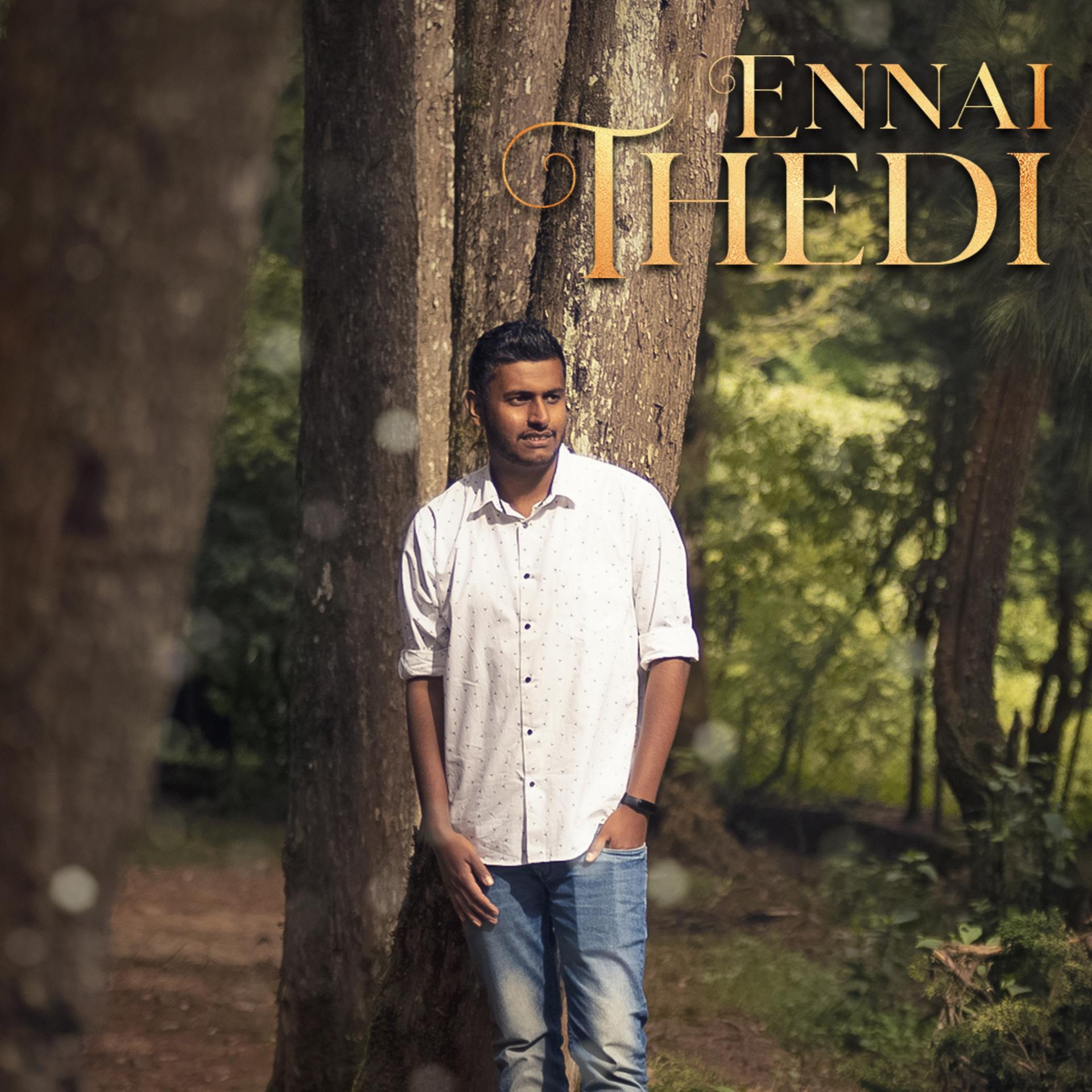Постер альбома Ennai Thedi