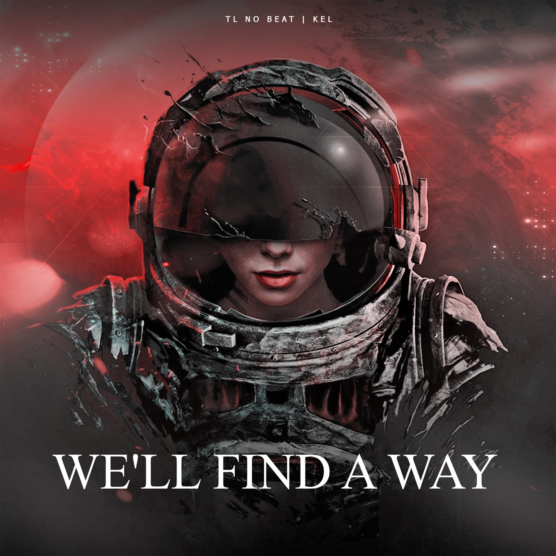 Постер альбома We'll Find a Way