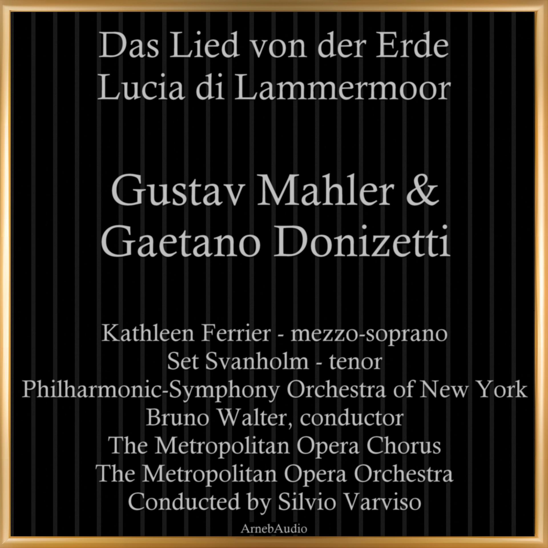 Постер альбома Gustav Mahler & Gaetano Donizetti: Das Lied von der Erde - Lucia di Lammermoor