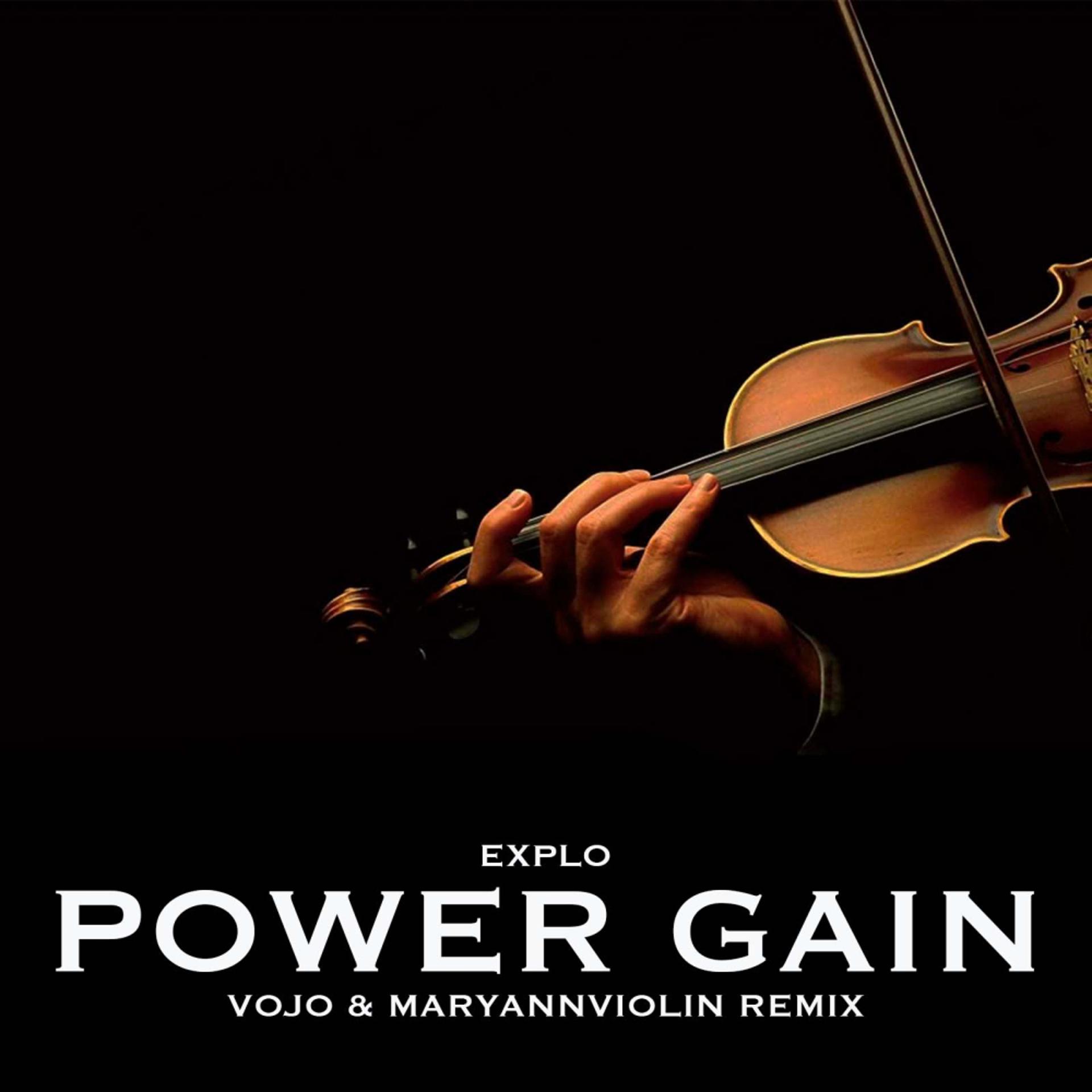 Постер альбома Power Gain (VoJo & MaryAnnViolin Remix)