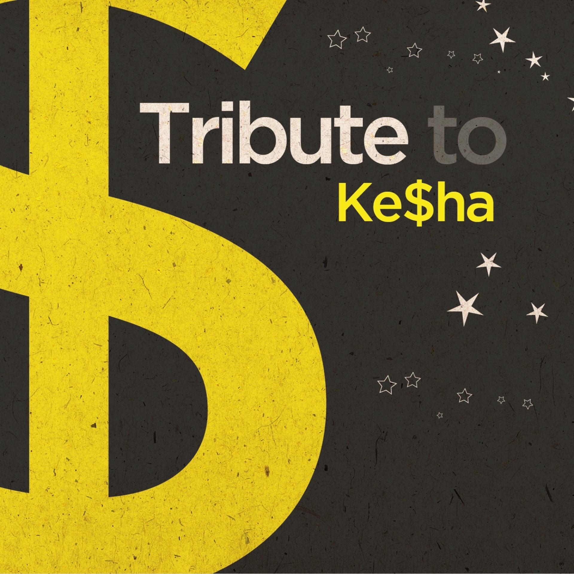 Постер альбома Tribute to Kesha