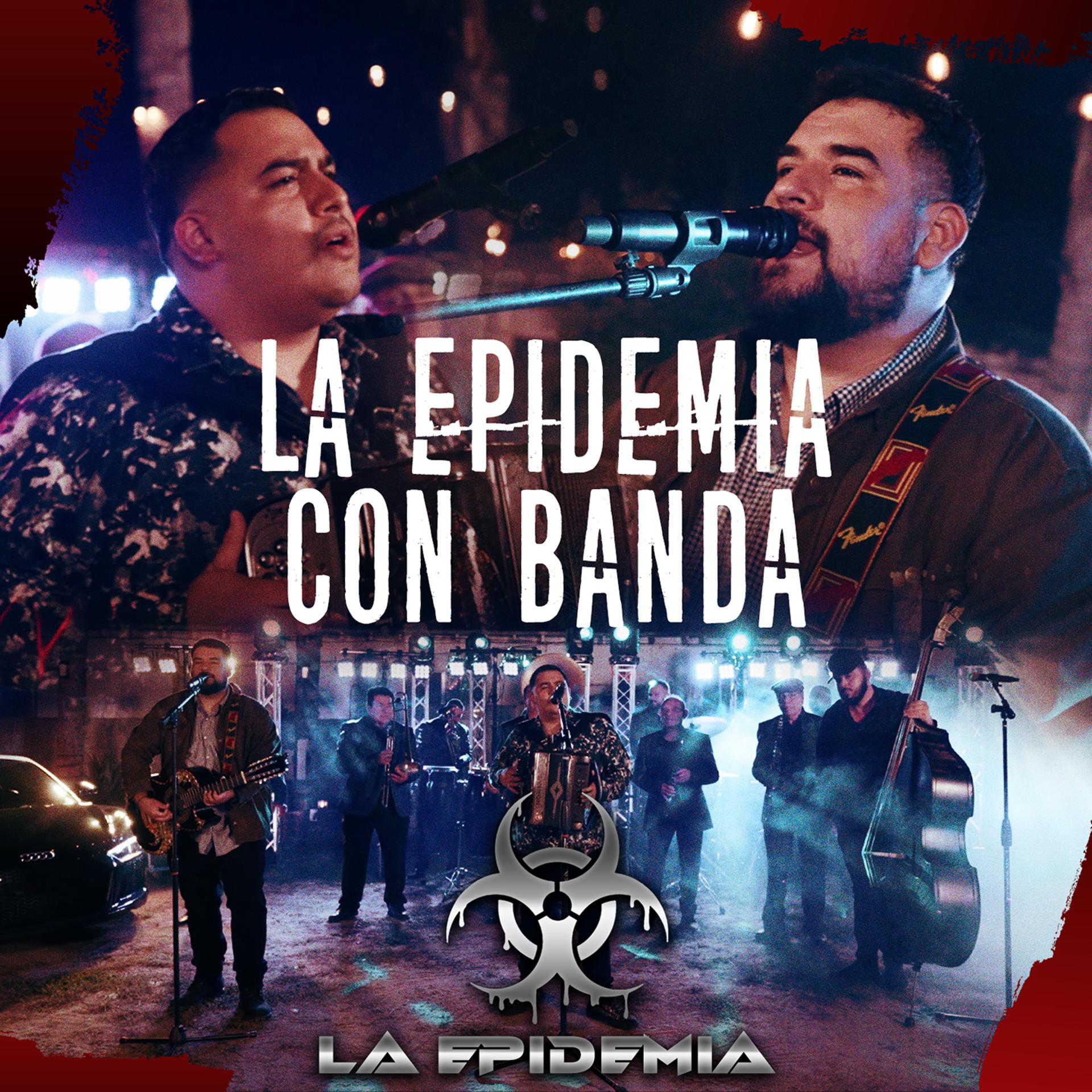 Постер альбома La Epidemia Con Banda