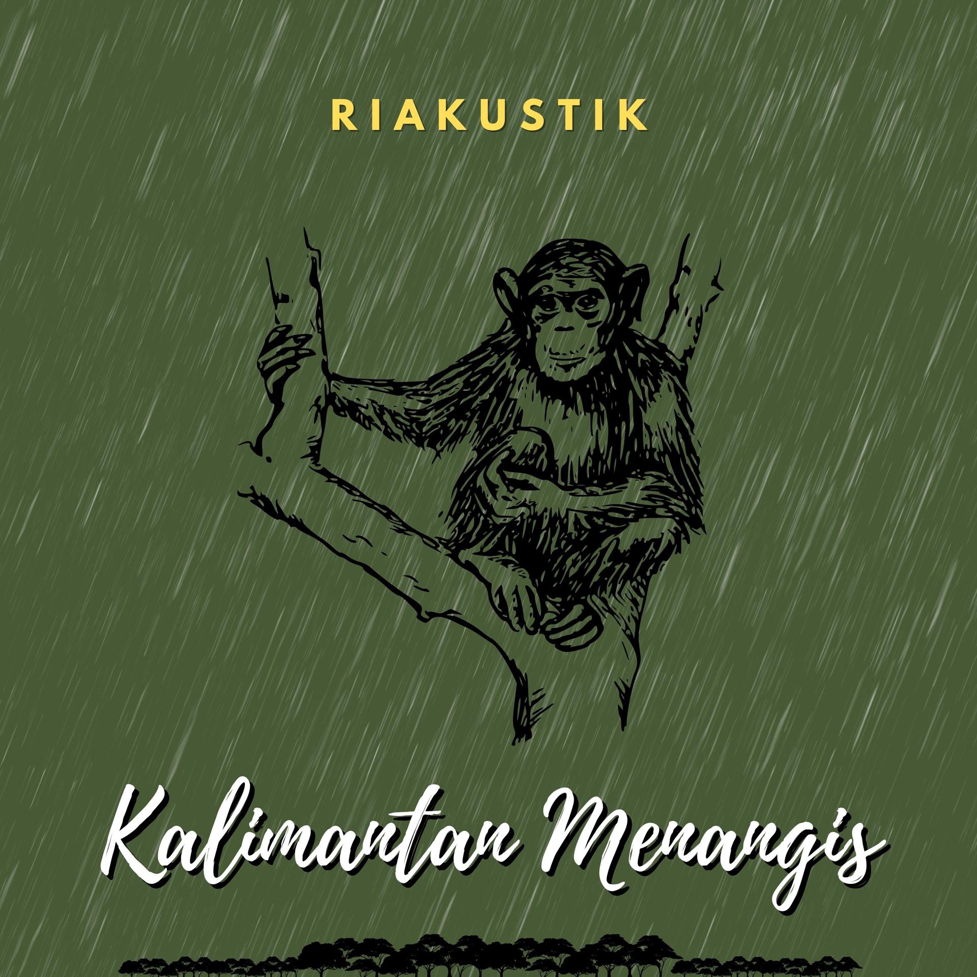 Постер альбома Kalimantan Menangis