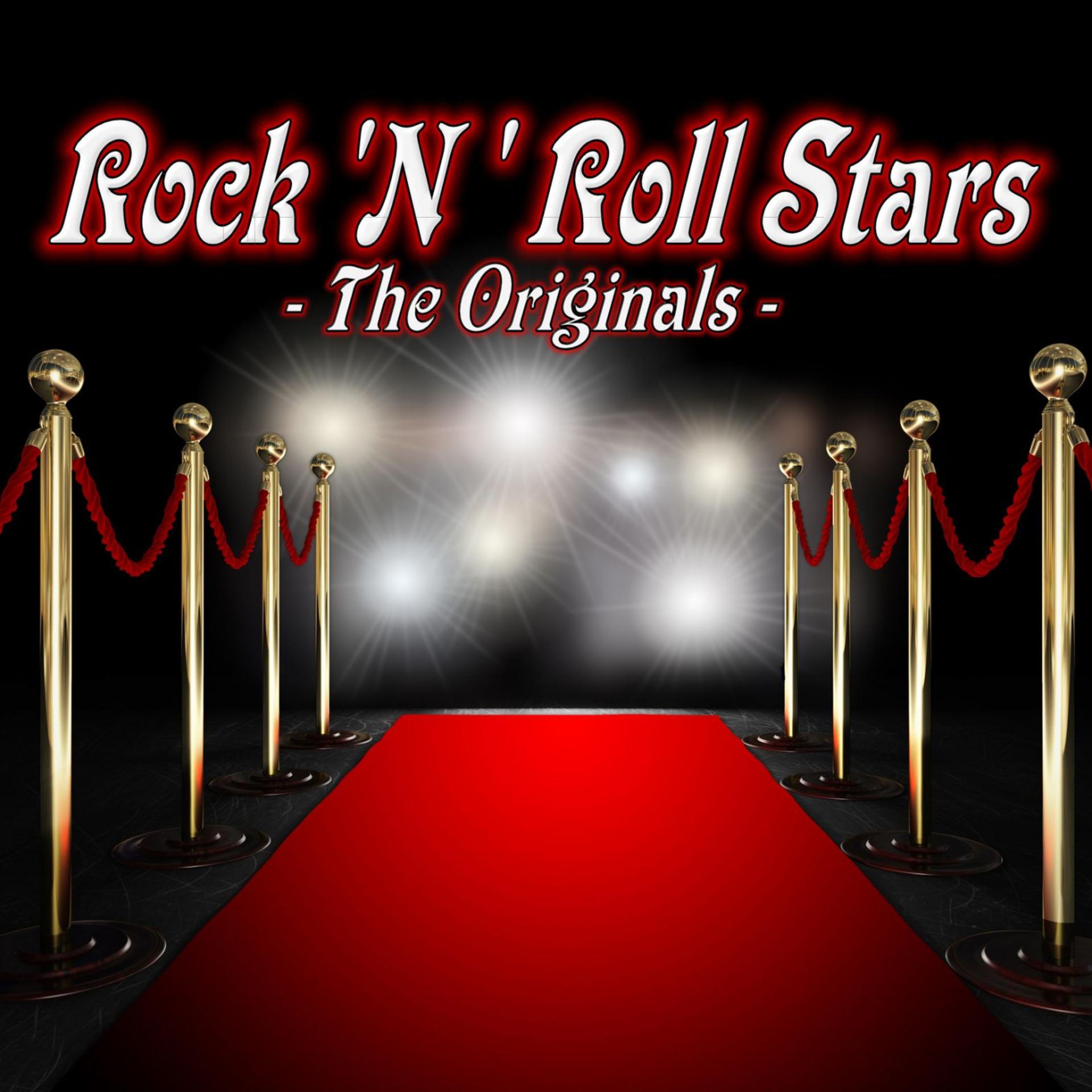 Постер альбома Rock 'n' Roll Stars (The Originals)