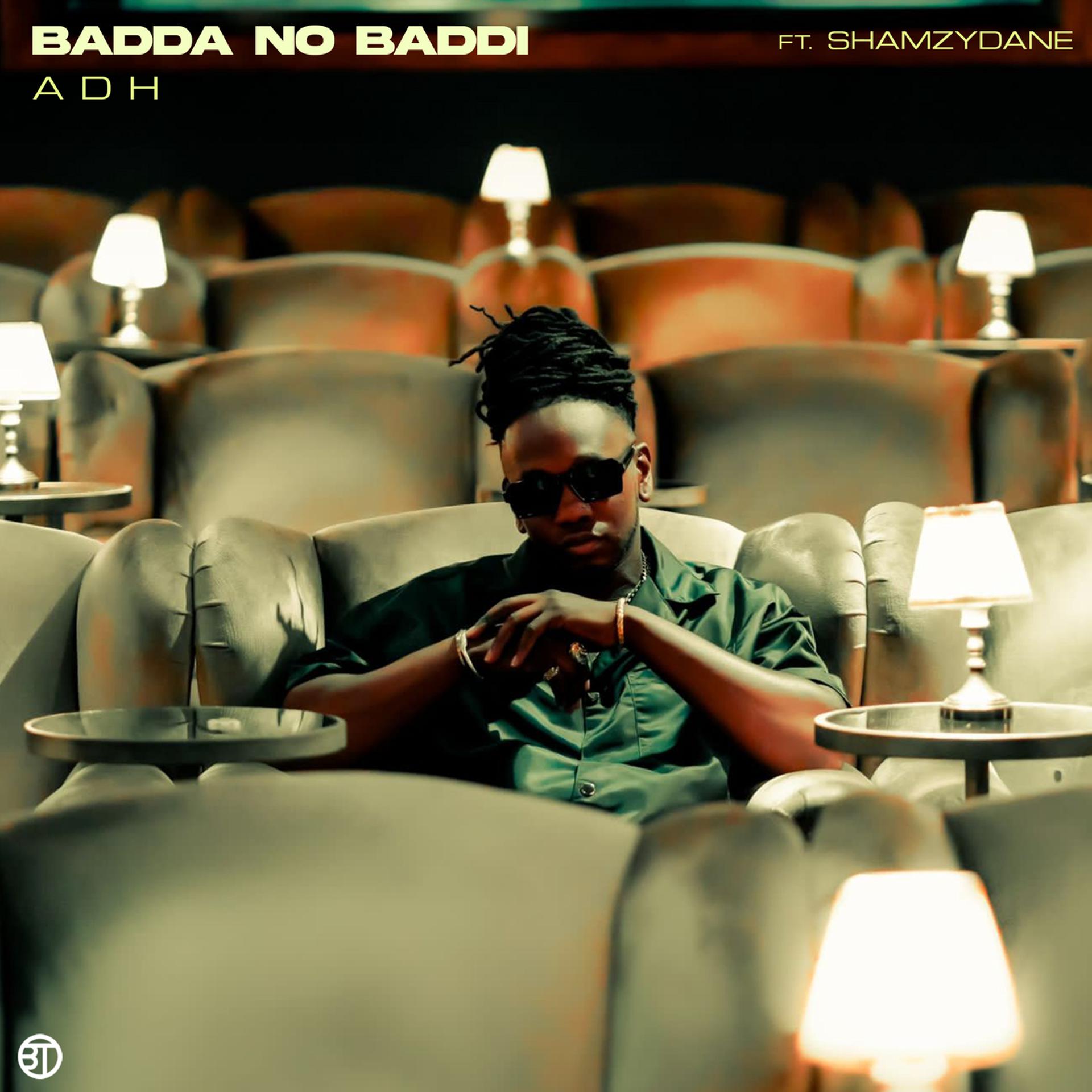 Постер альбома Badda No Baddi