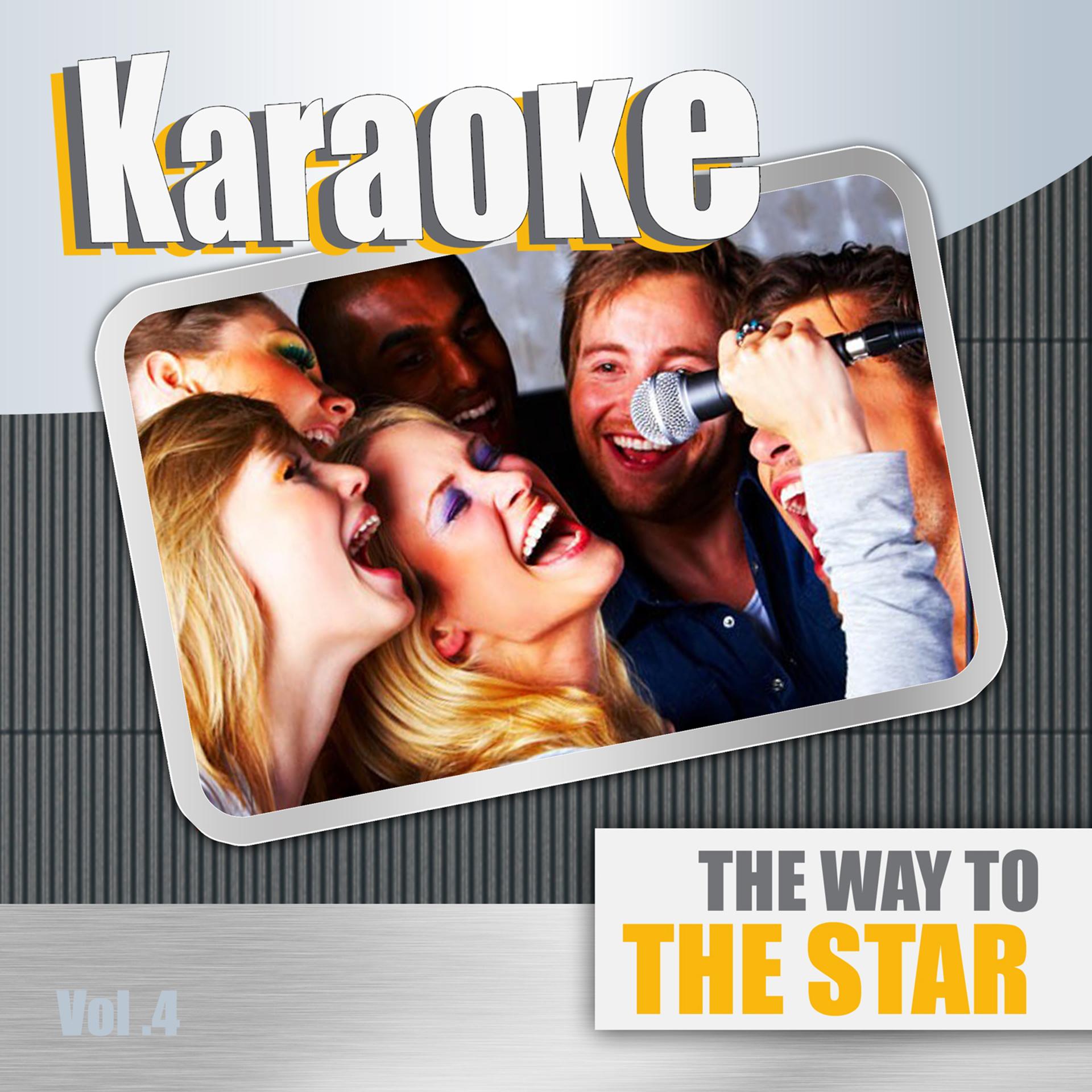 Постер альбома Karaoke the Way to the Star, Vol. 4