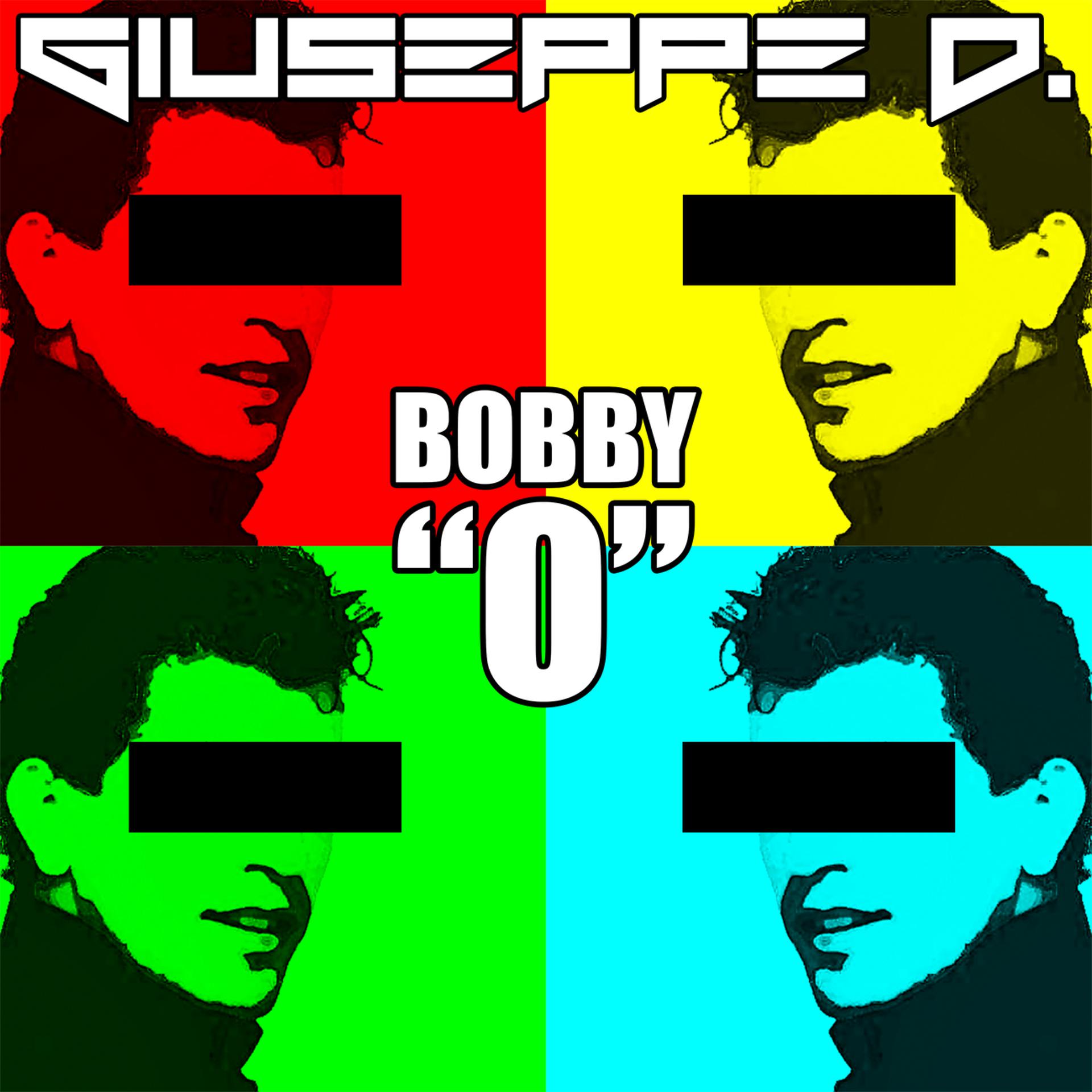 Постер альбома Bobby "O"